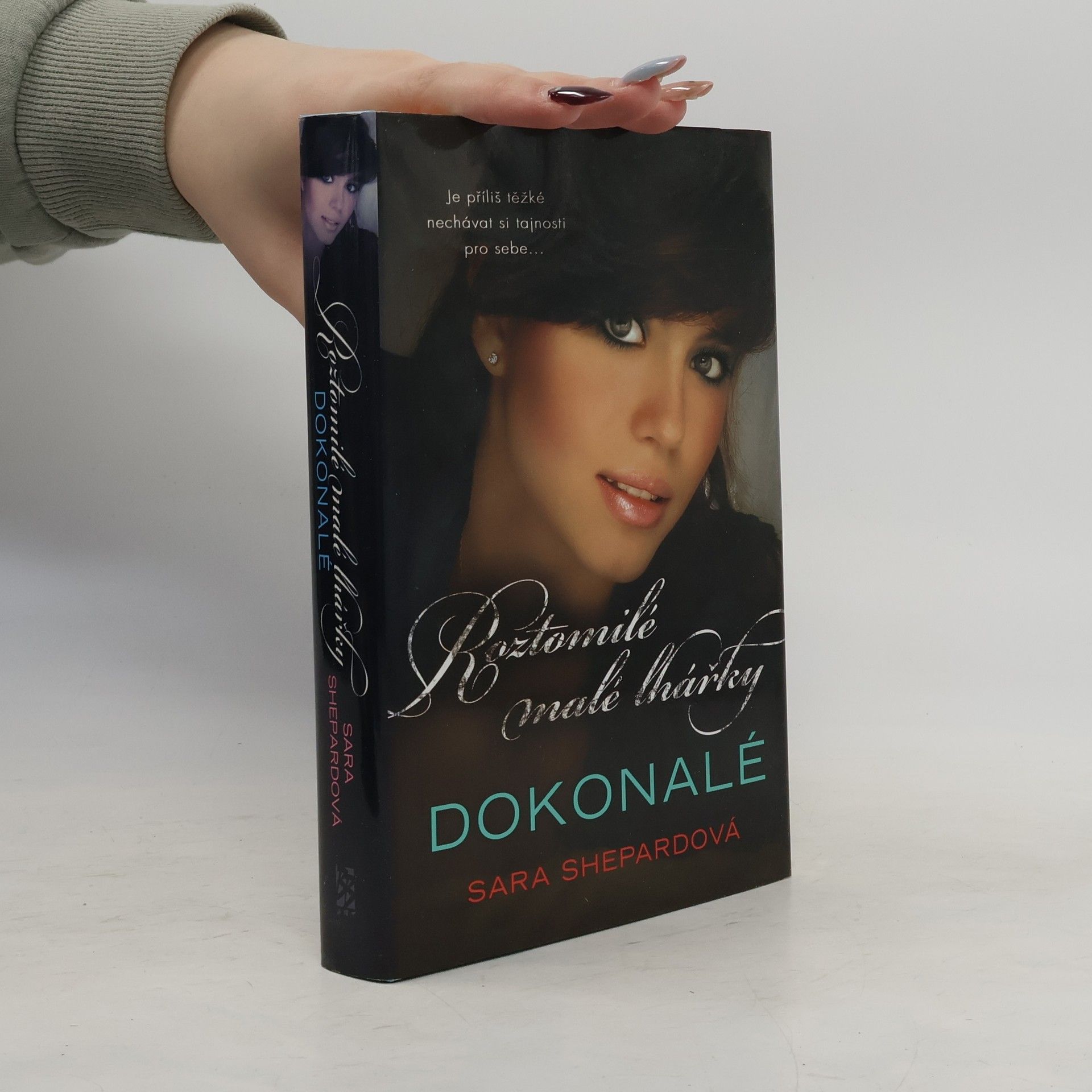 Sara Shepard Roztomilé malé lhářky: Dokonalé