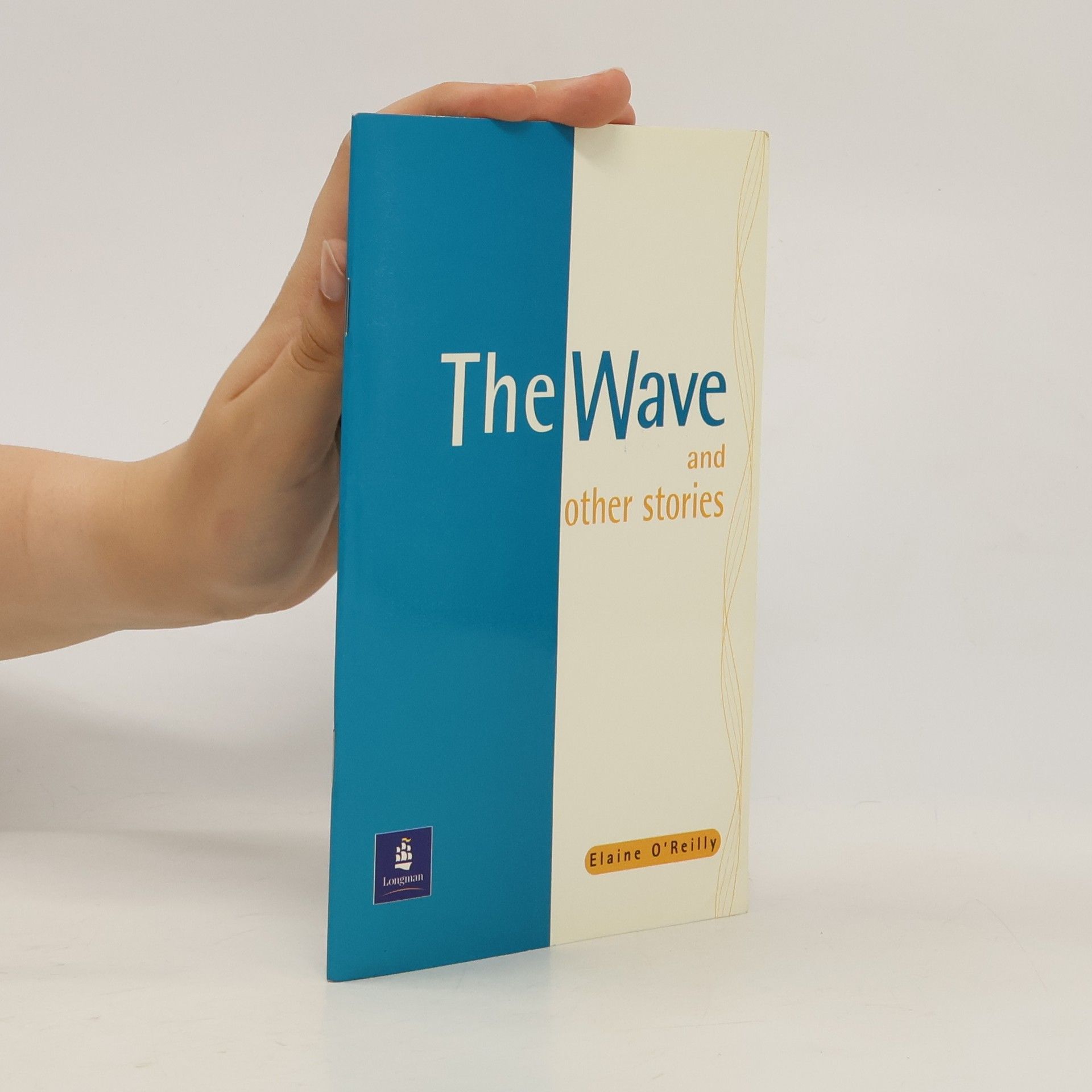O´Reilly Elaine The Wave and other stories