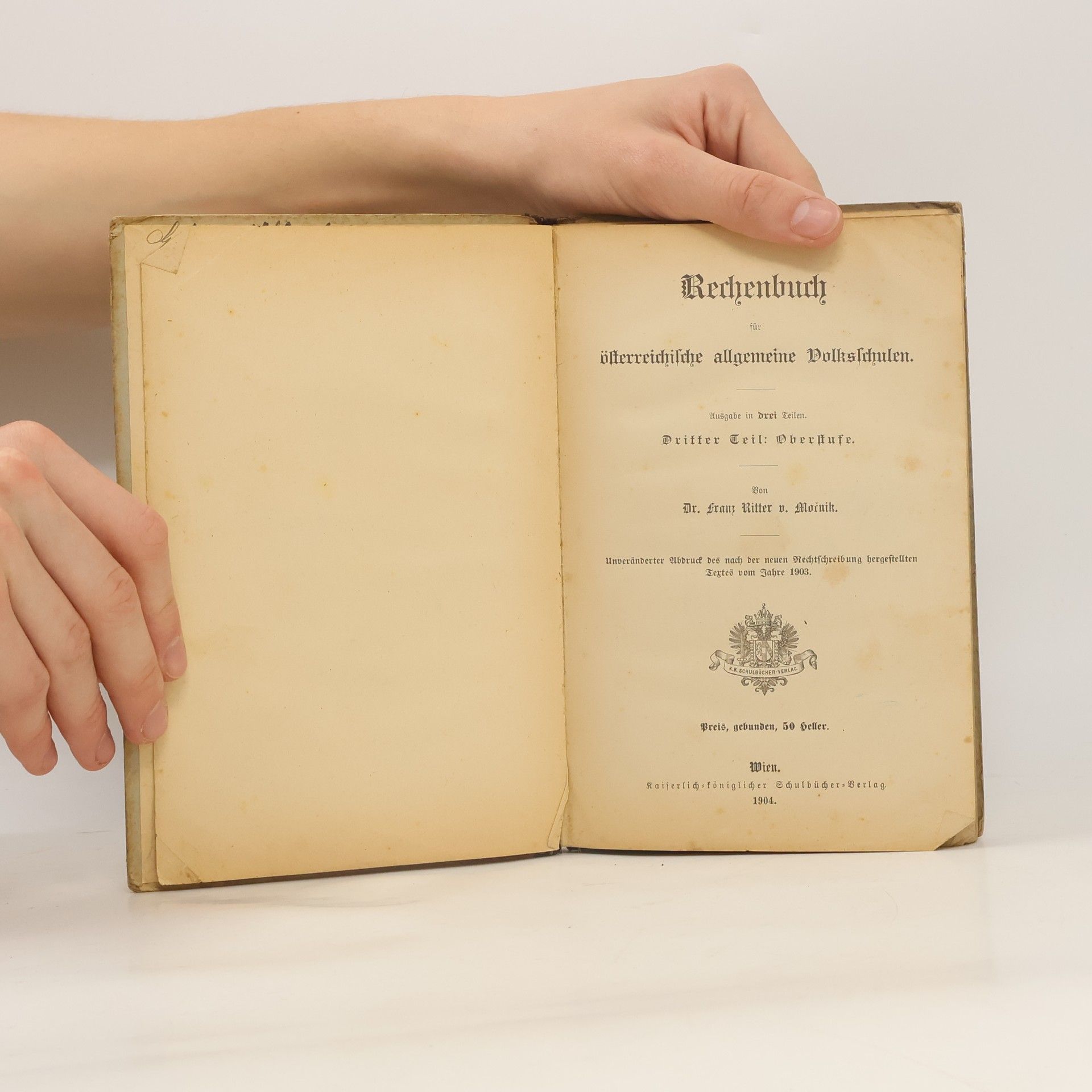 Franz Ritter von Močnik Rechenbuch für österreichische allgemeine Volksschulen 3