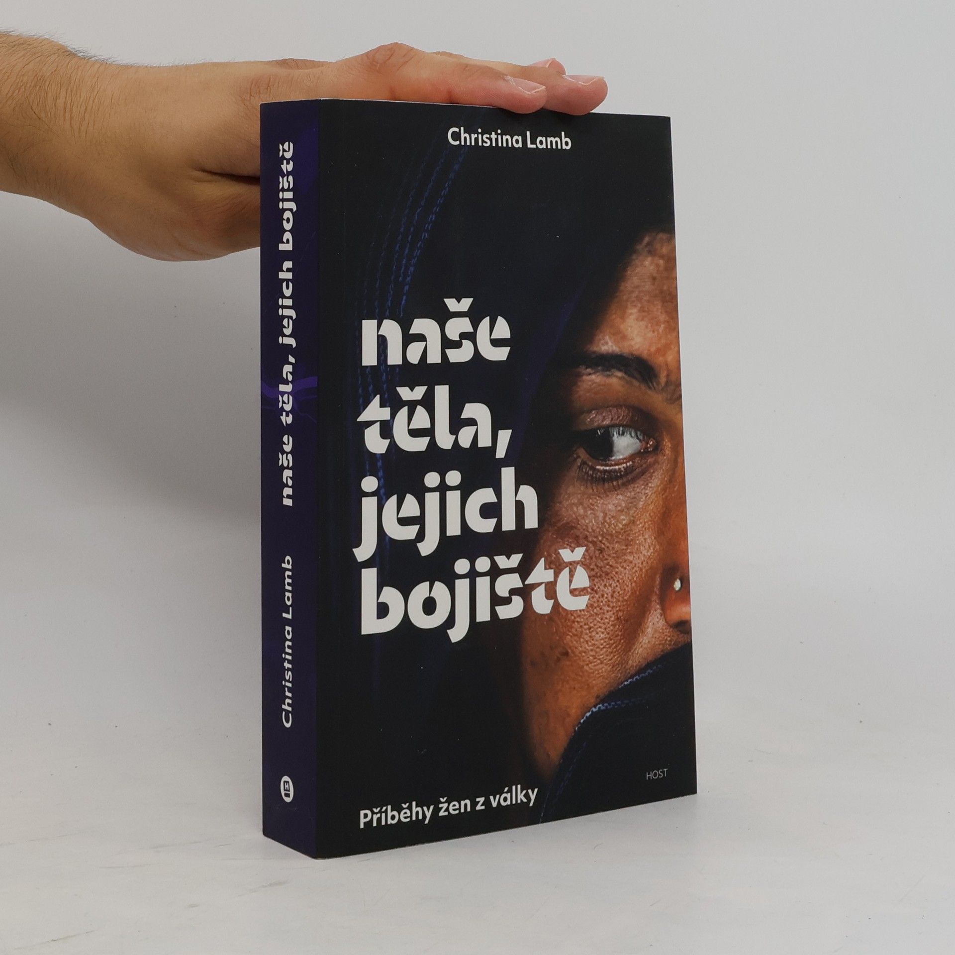 Christina Lamb Naše těla, jejich bojiště: Příběhy žen z války