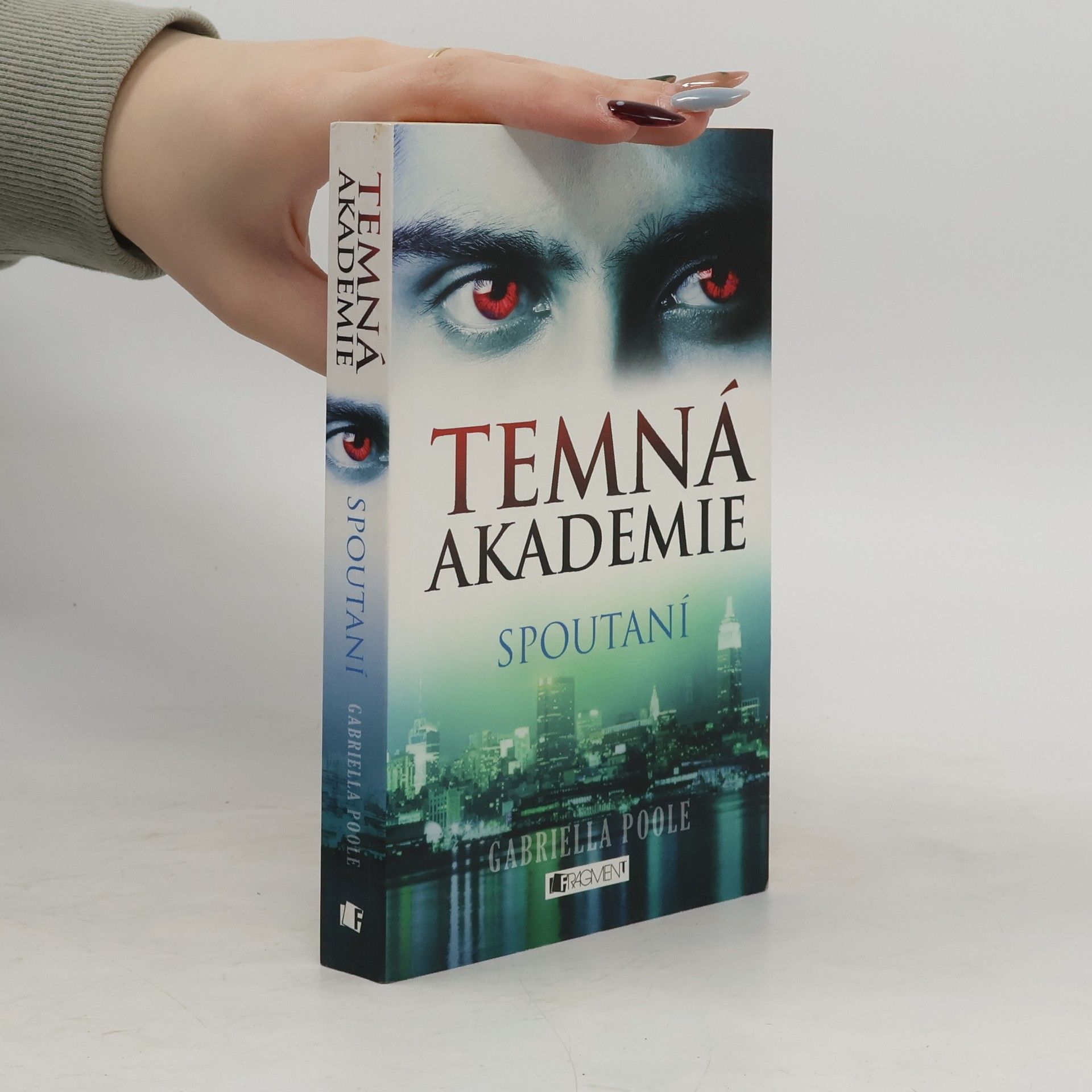 Gillian Philip Temná akademie. Spoutaní