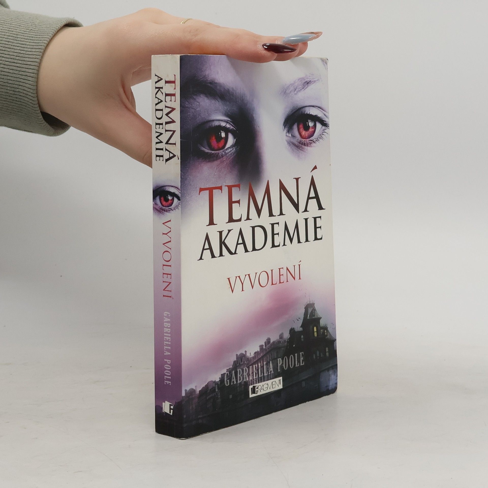 Gillian Philip Temná akademie. Vyvolení