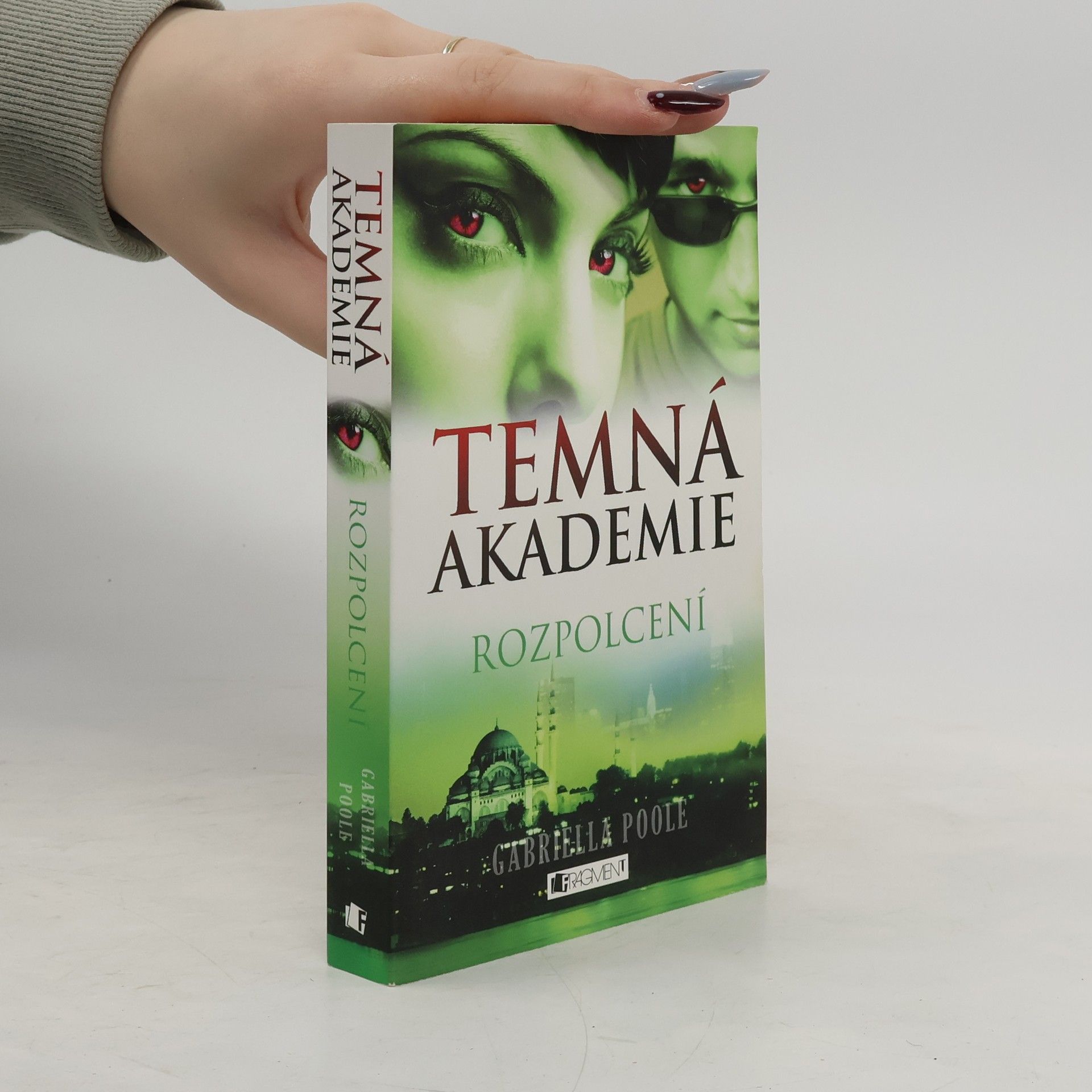 Gillian Philip Temná akademie. Rozpolcení