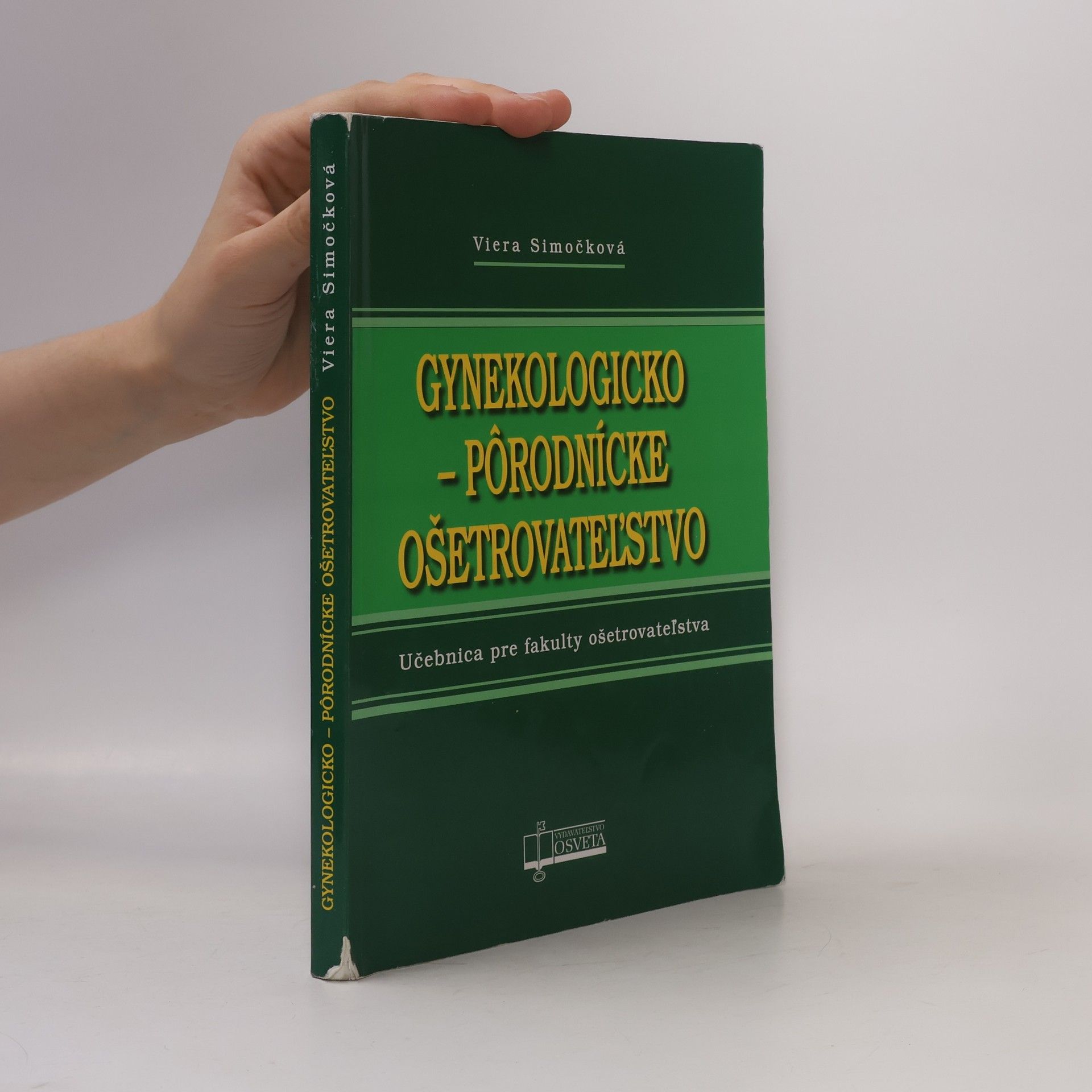 Gynekologicko-pôrodnícke ošetrovateľstvo - Učebnica pre fakulty ošetrovateľstva
