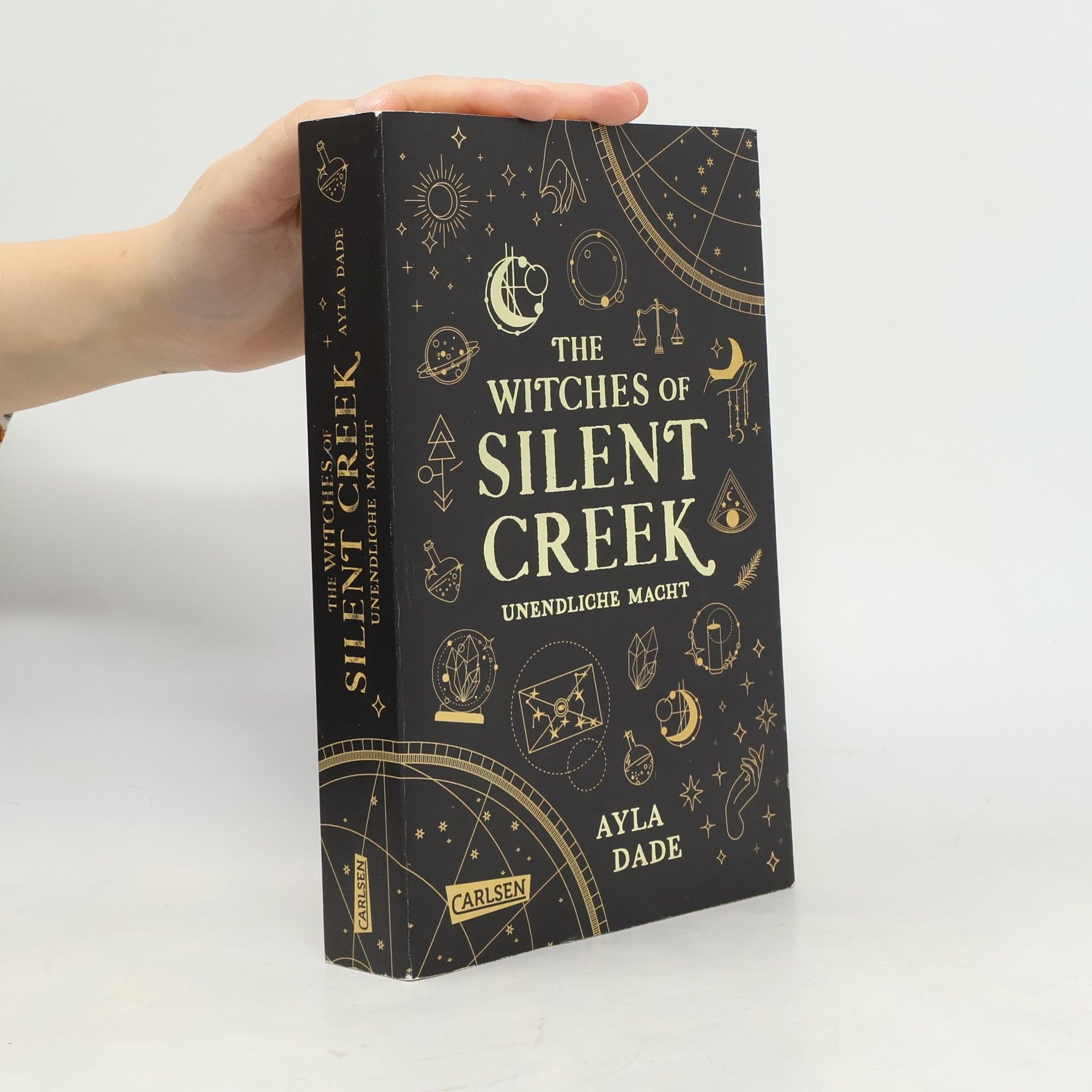 Ayla Dade The Witches of Silent Creek 1. Unendliche Macht