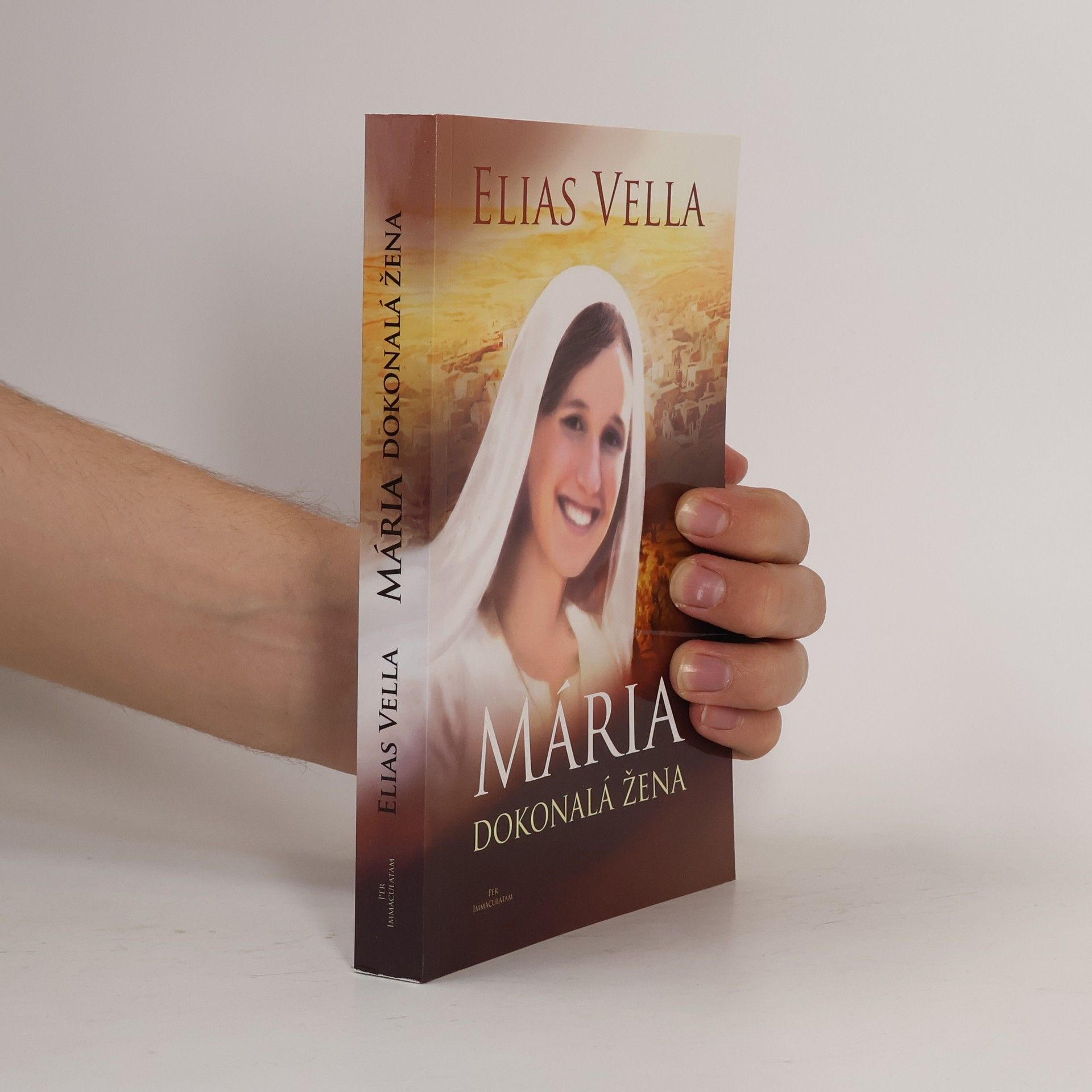 Elias Vella Mária, dokonalá žena