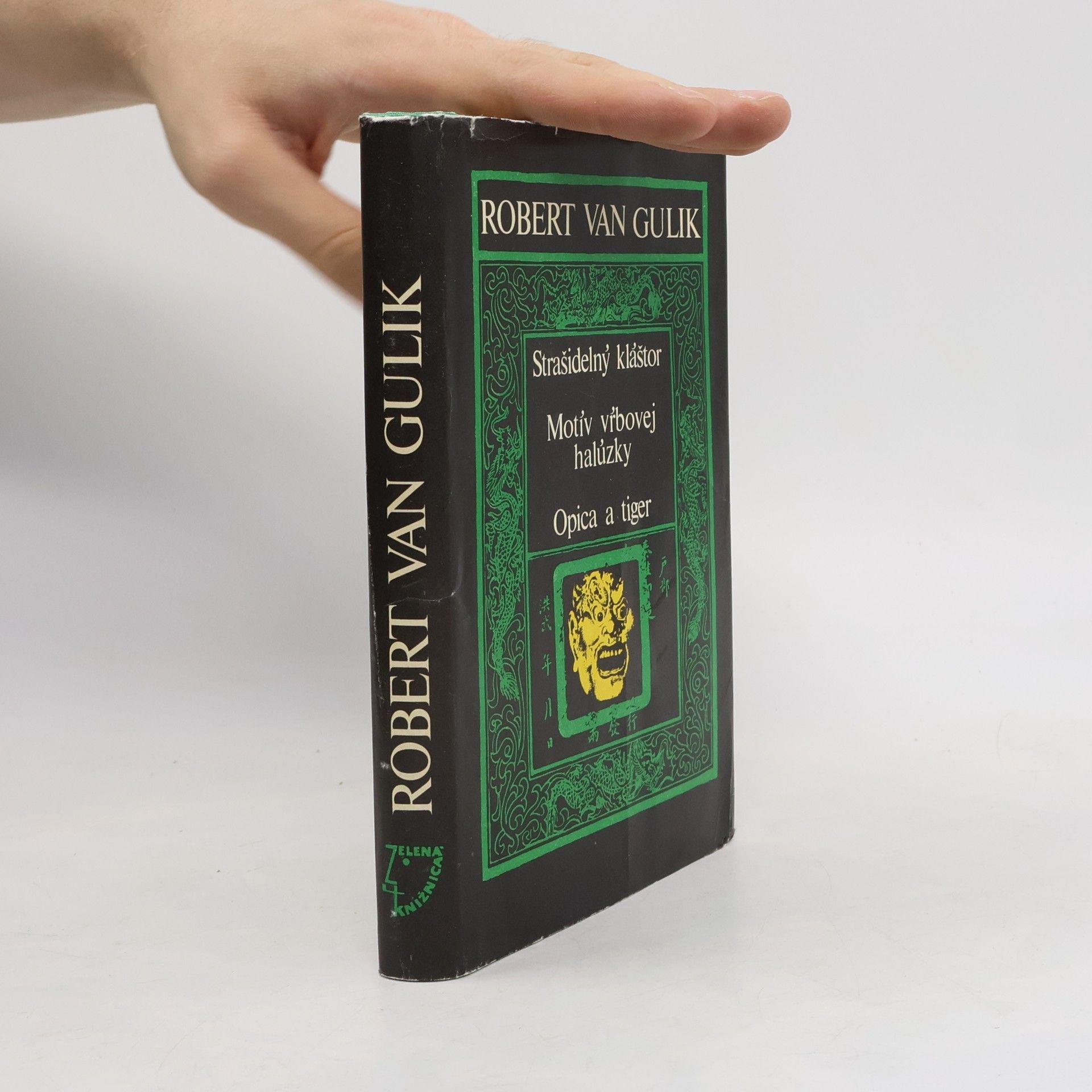 Robert van Gulik Strašidelný kláštor. Motív vrbovej halúzky. Opica a tiger