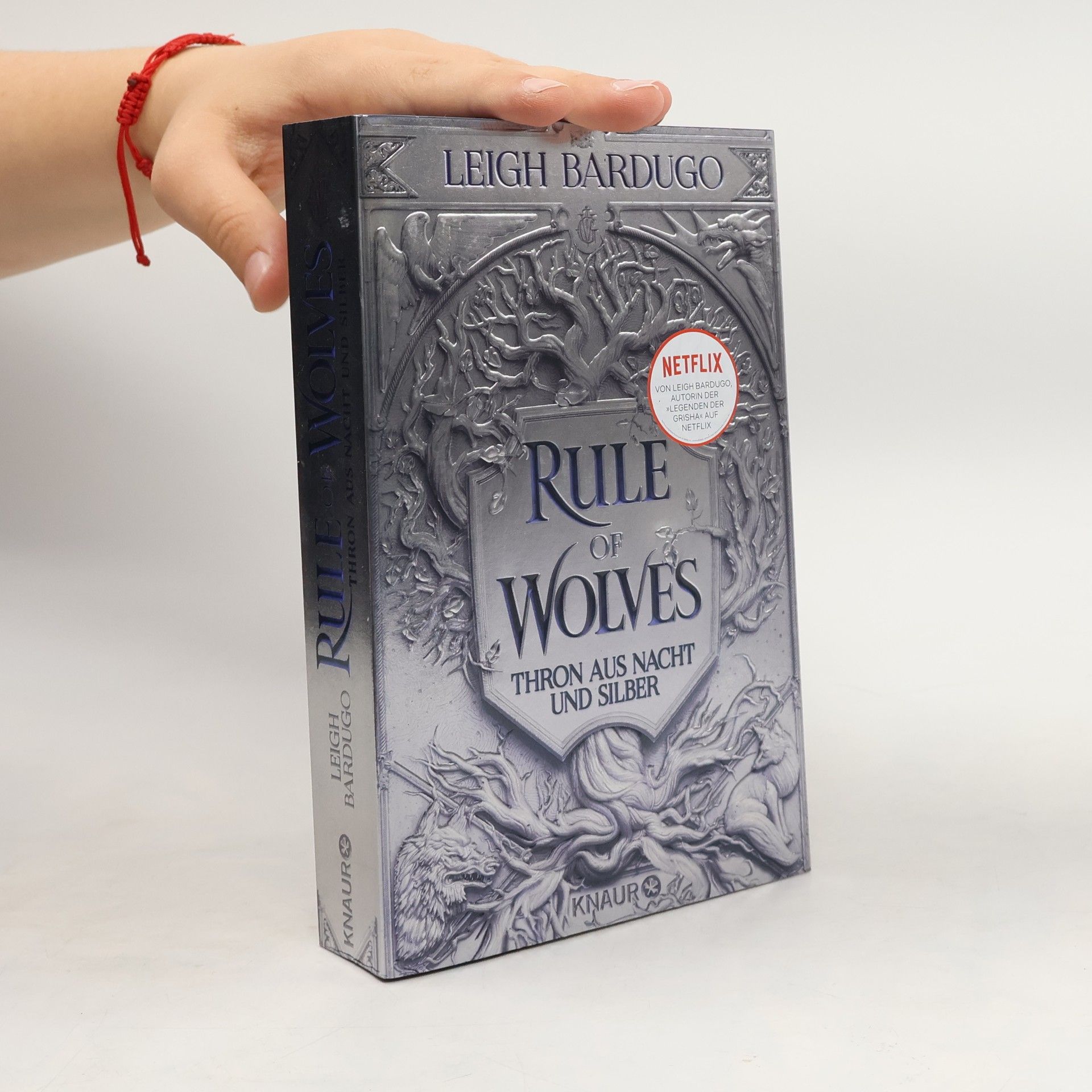 Leigh Bardugo Rule of wolves - Thron aus Nacht und Silber