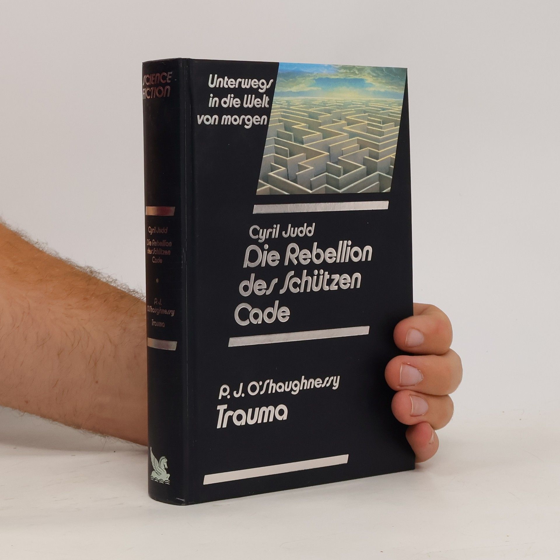 P.J. O'Shaughnessy Die Rebellion des Schützen Cade. Trauma