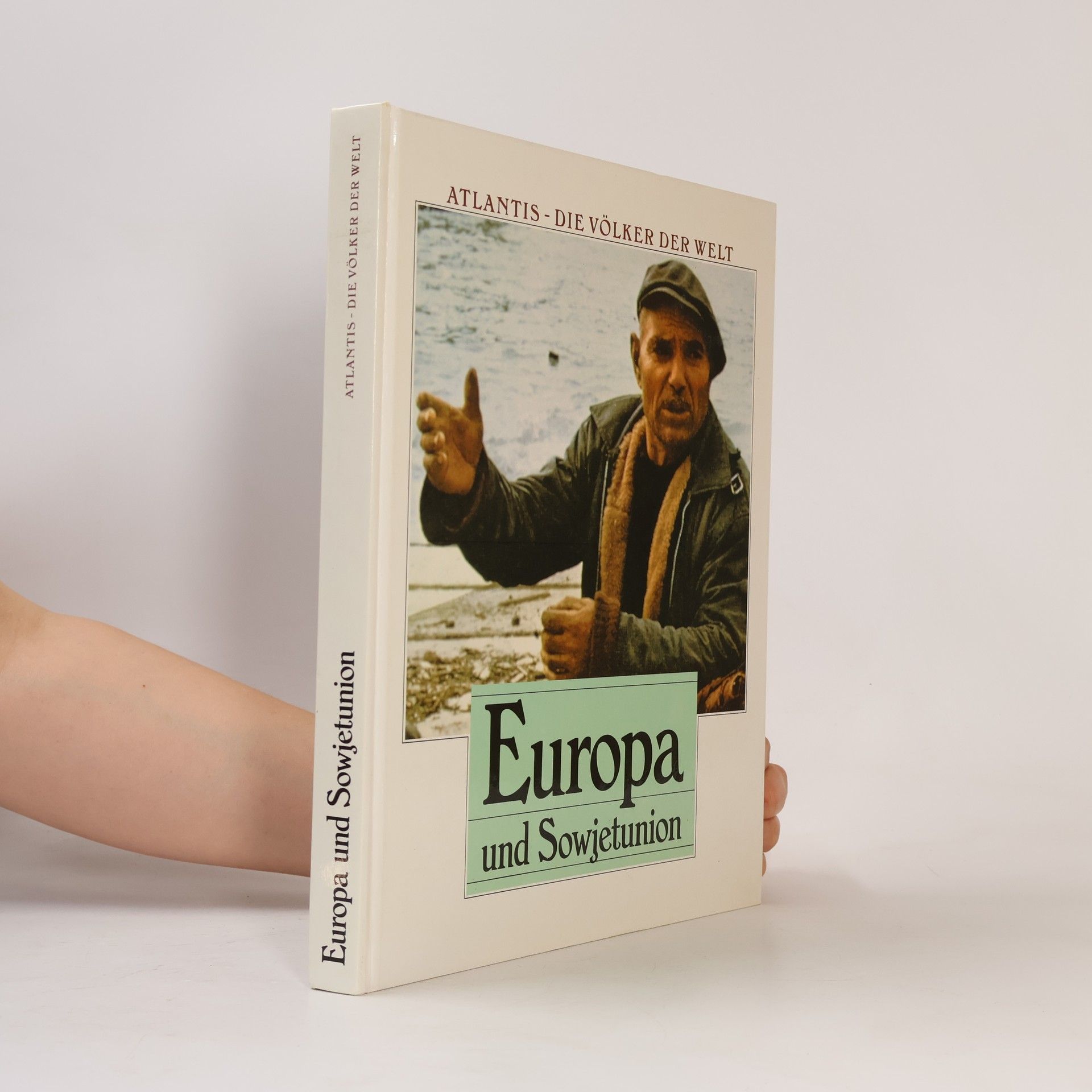 AA.VV. Atlantis – Die Völker der Welt, Europa und Sowjetunion