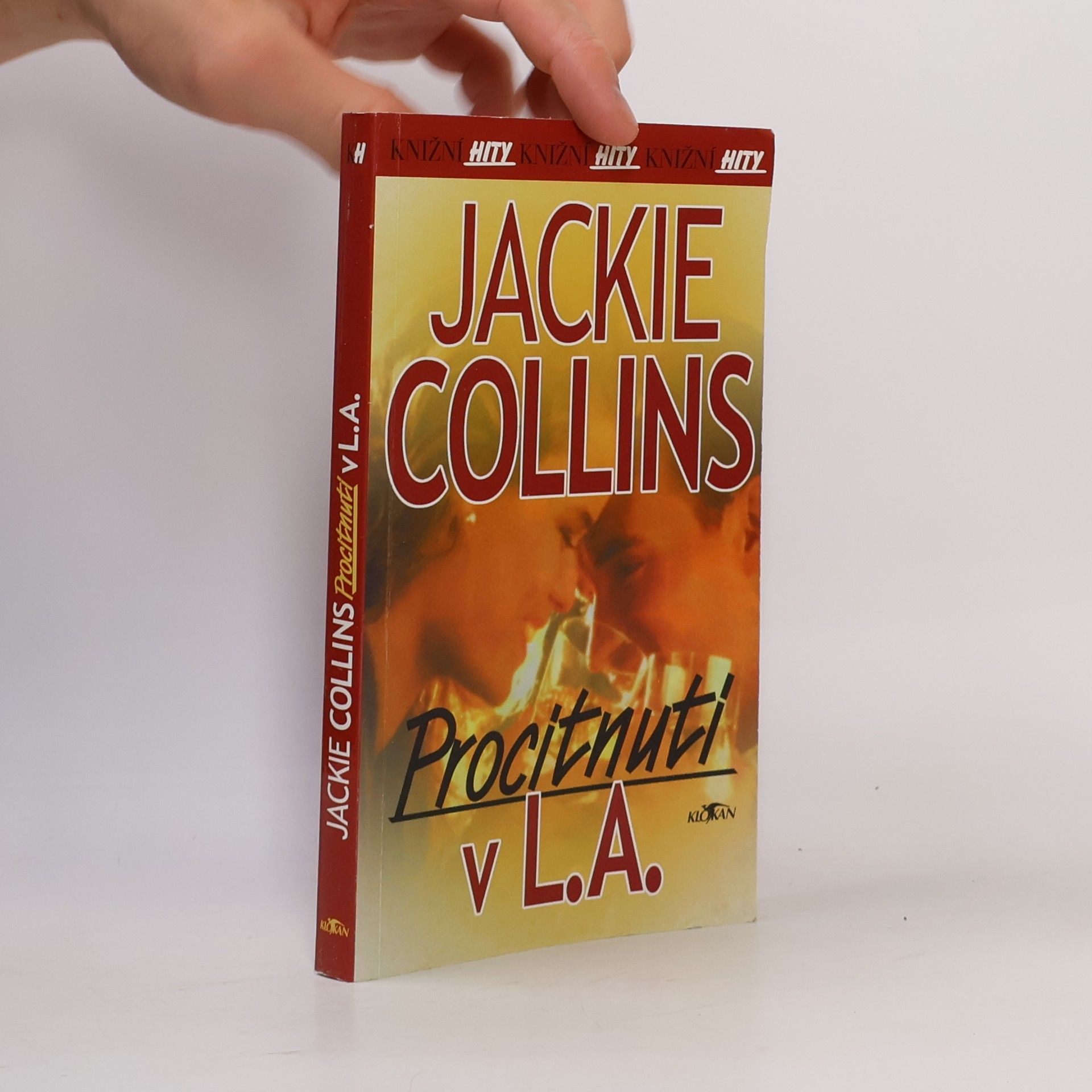 Jackie Collins Procitnutí v L.A.