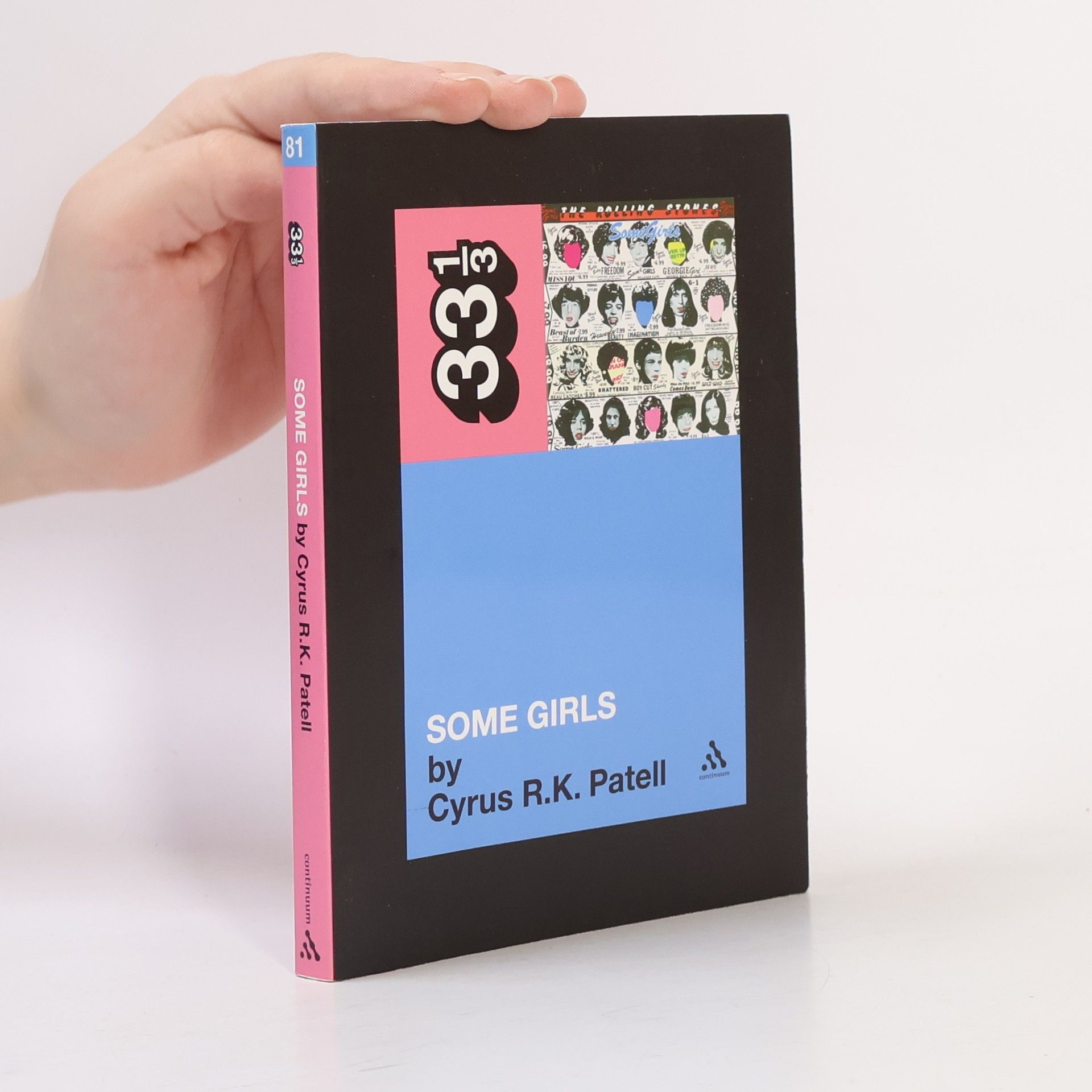 Cyrus R. K. Patell 33 1/3 - 81: Some Girls