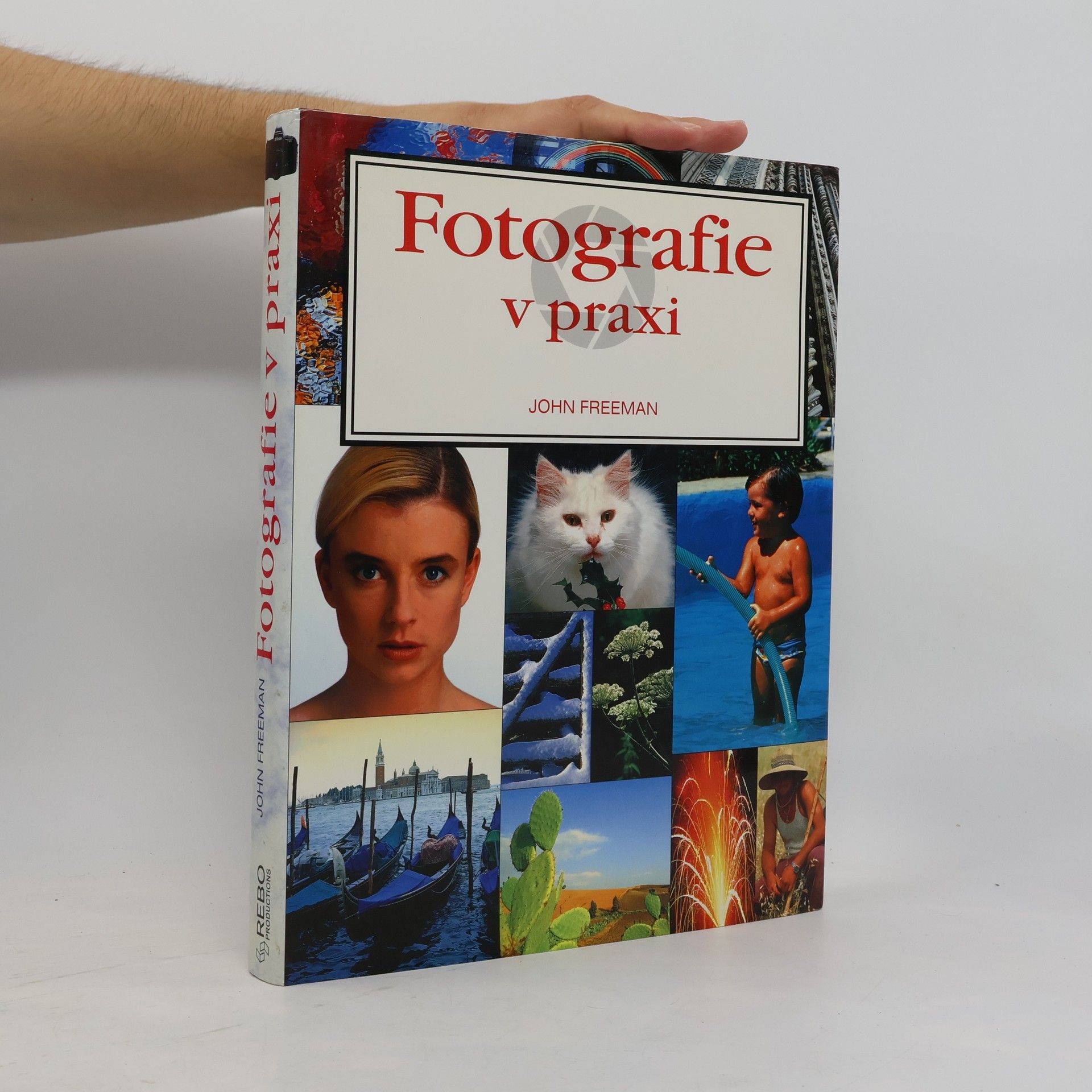 John Freeman Fotografie v praxi