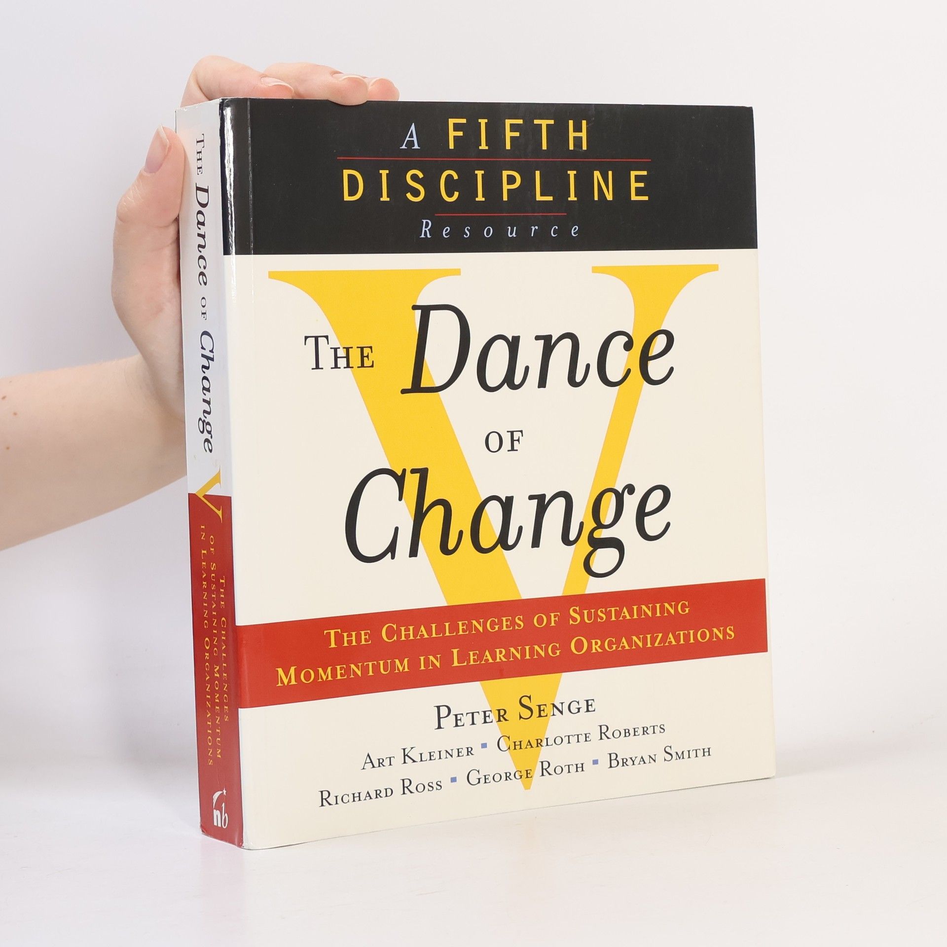 Peter M. Senge The Dance of Change, English edition