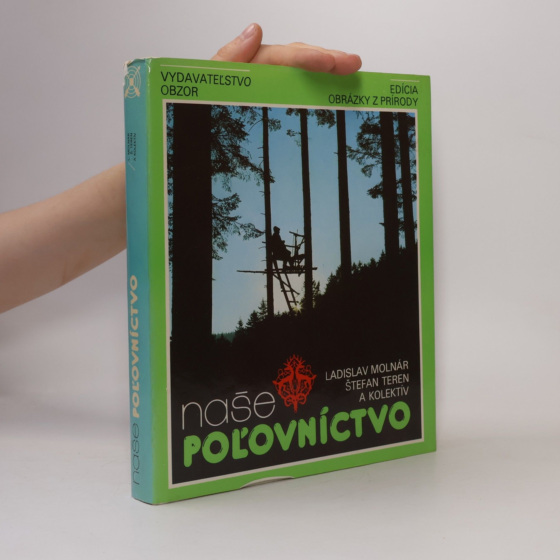Štefan Teren Naše poľovníctvo