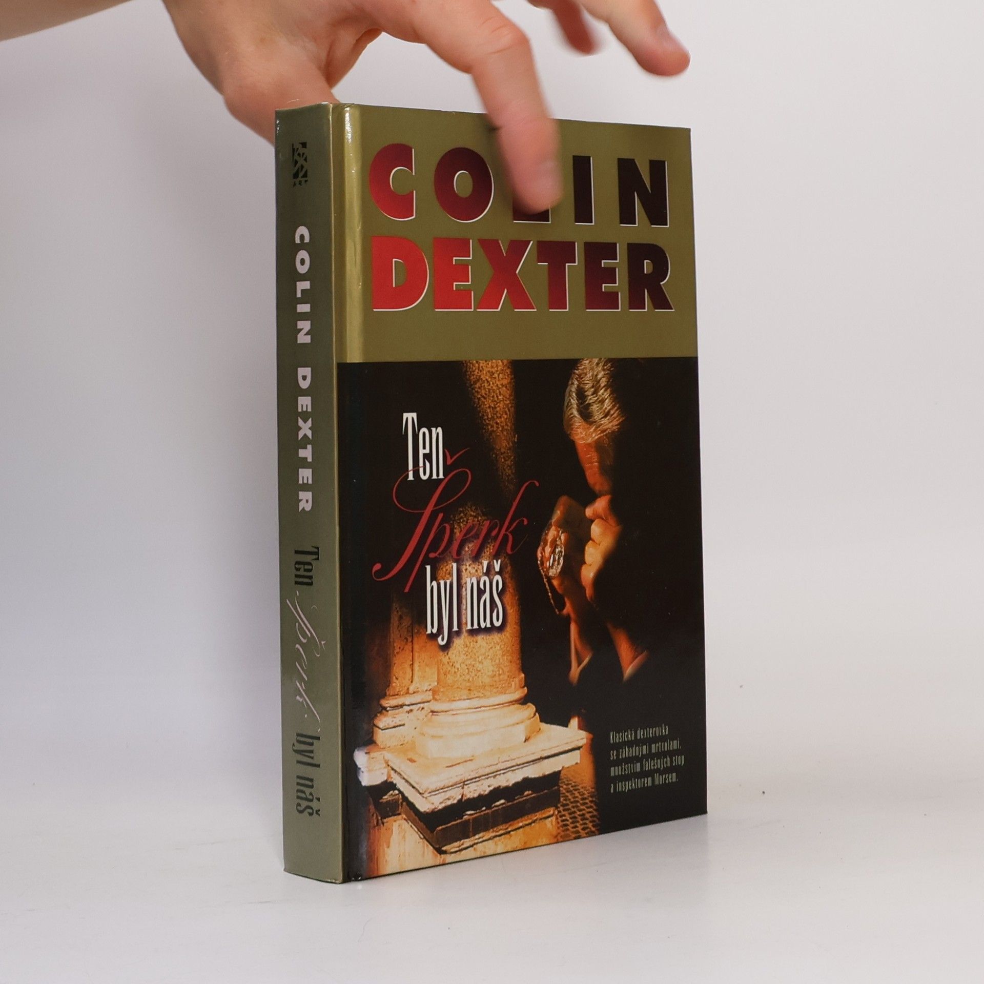 Colin Dexter Ten šperk byl náš