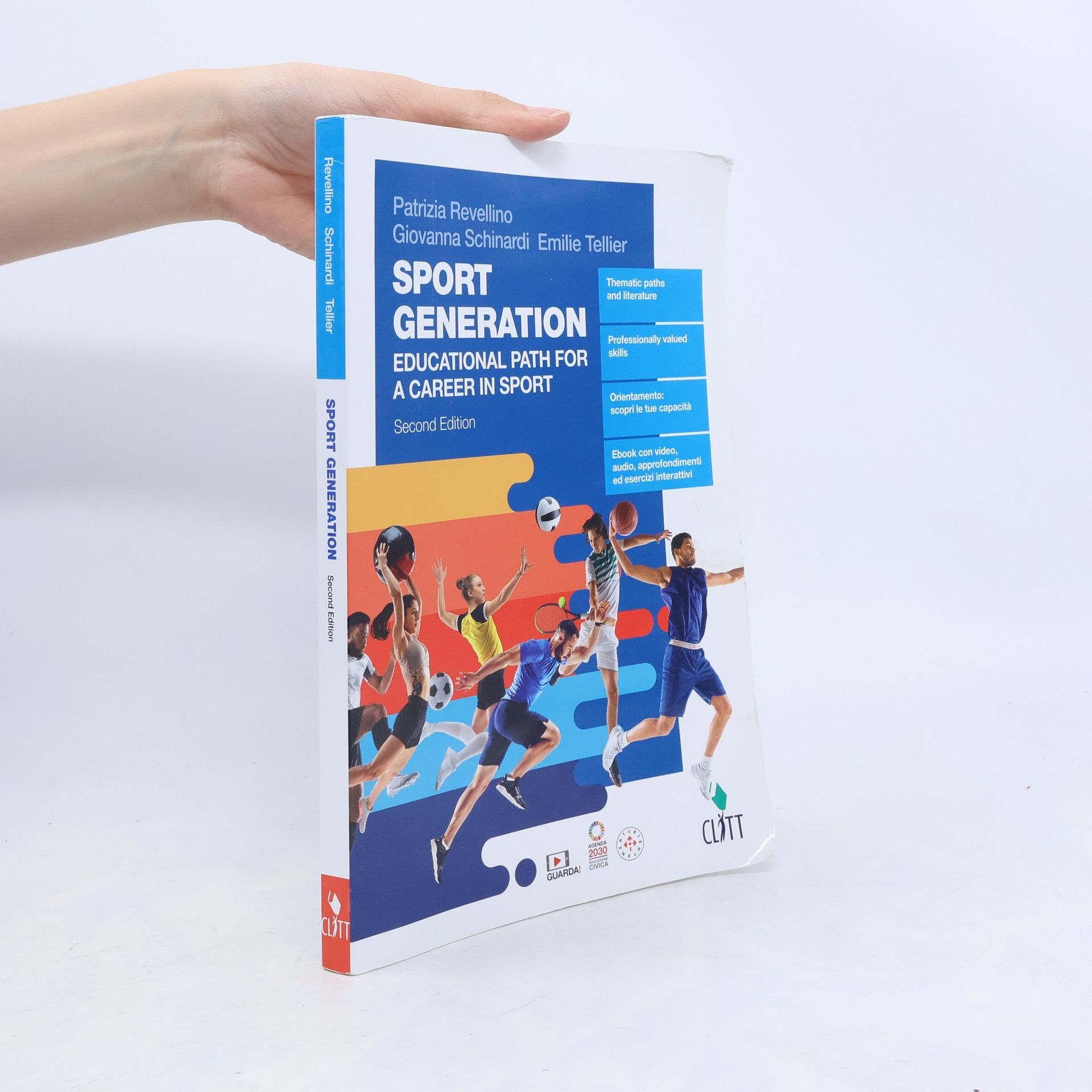 Sport Generation. Educational Path for a Career in Sport. Per Le Scuole Superiori. Second Edition