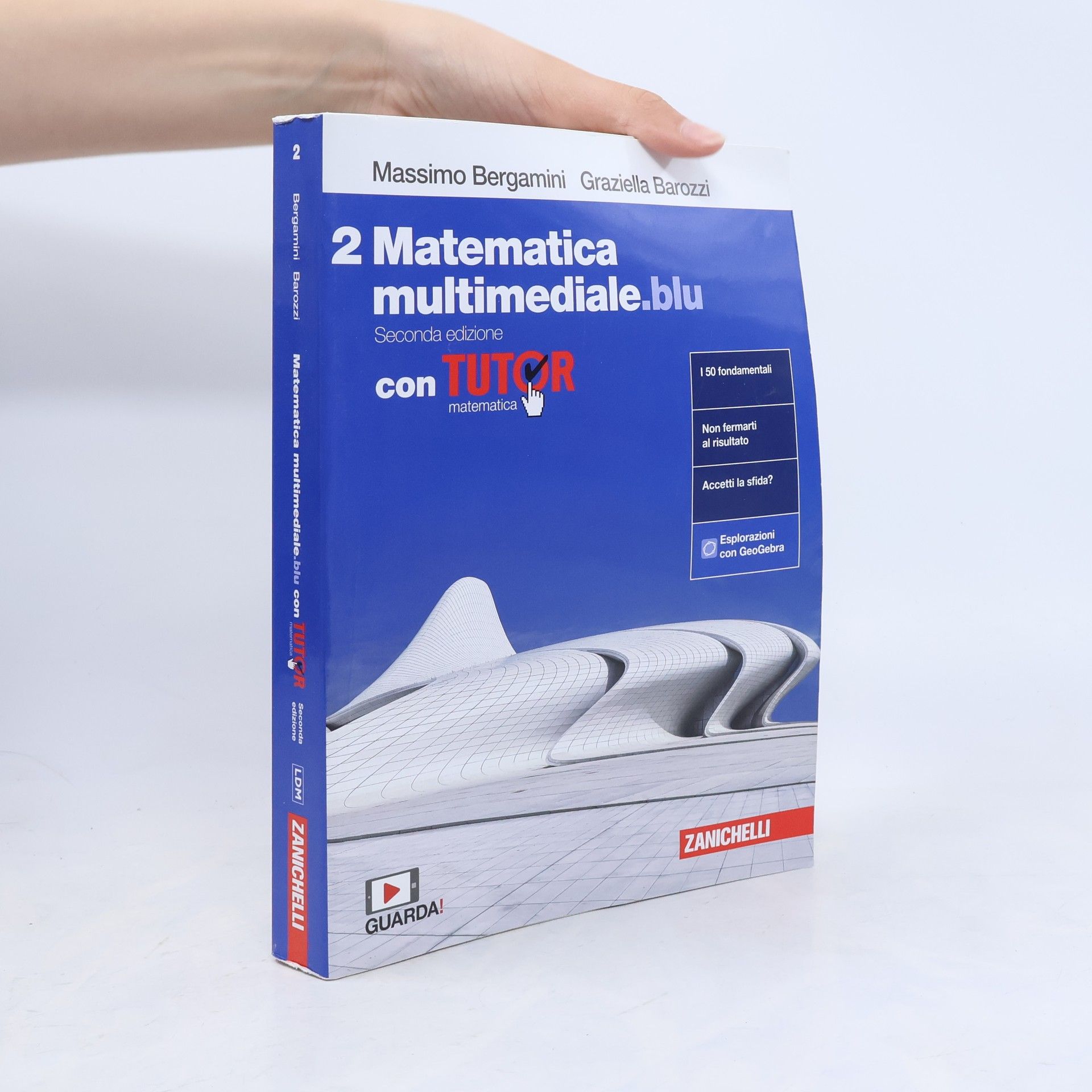Graziella Barozzi Matematica multimediale.blu 2