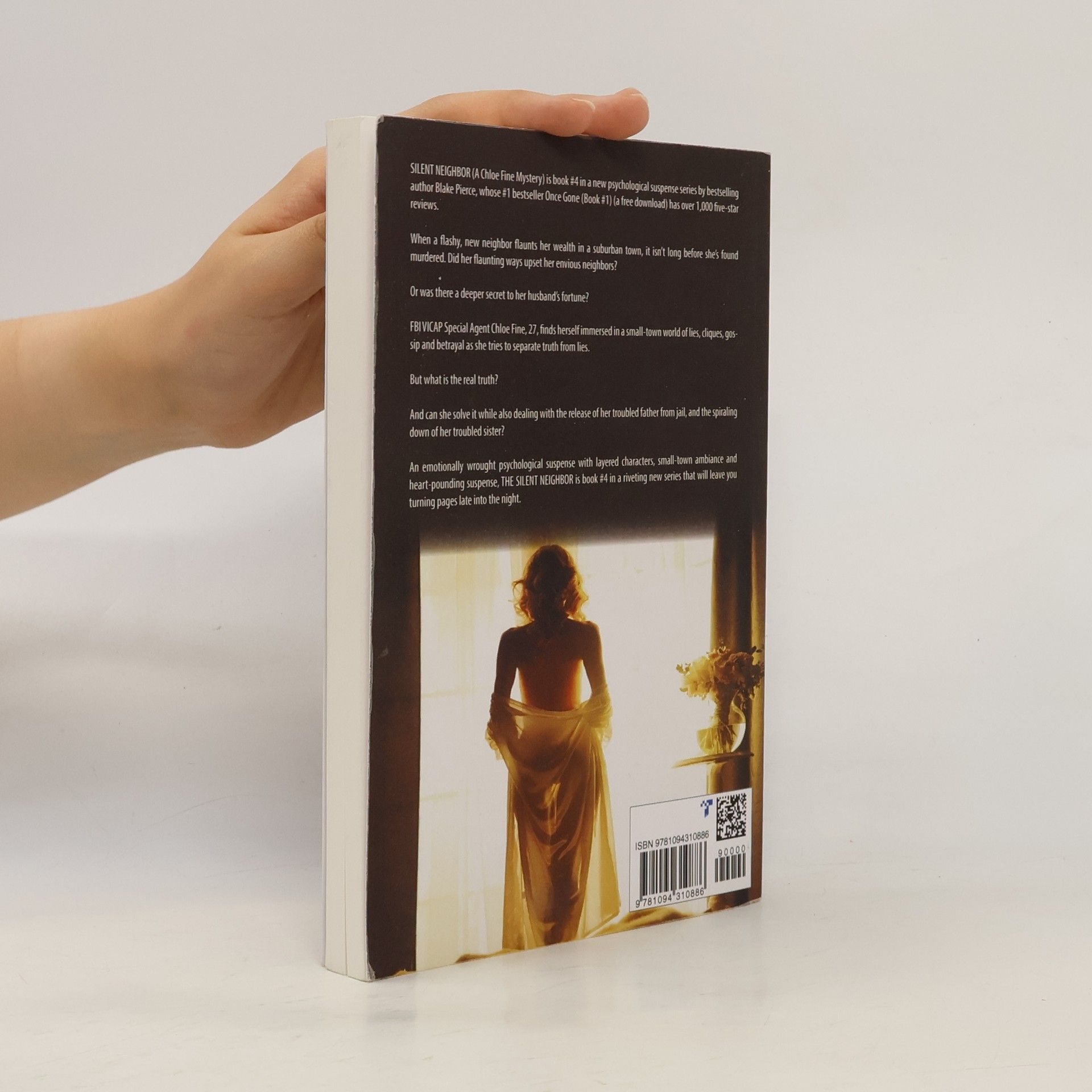 Blake Pierce A Chloe Fine Psychological Suspense Mystery - 4: Silent Neighbor