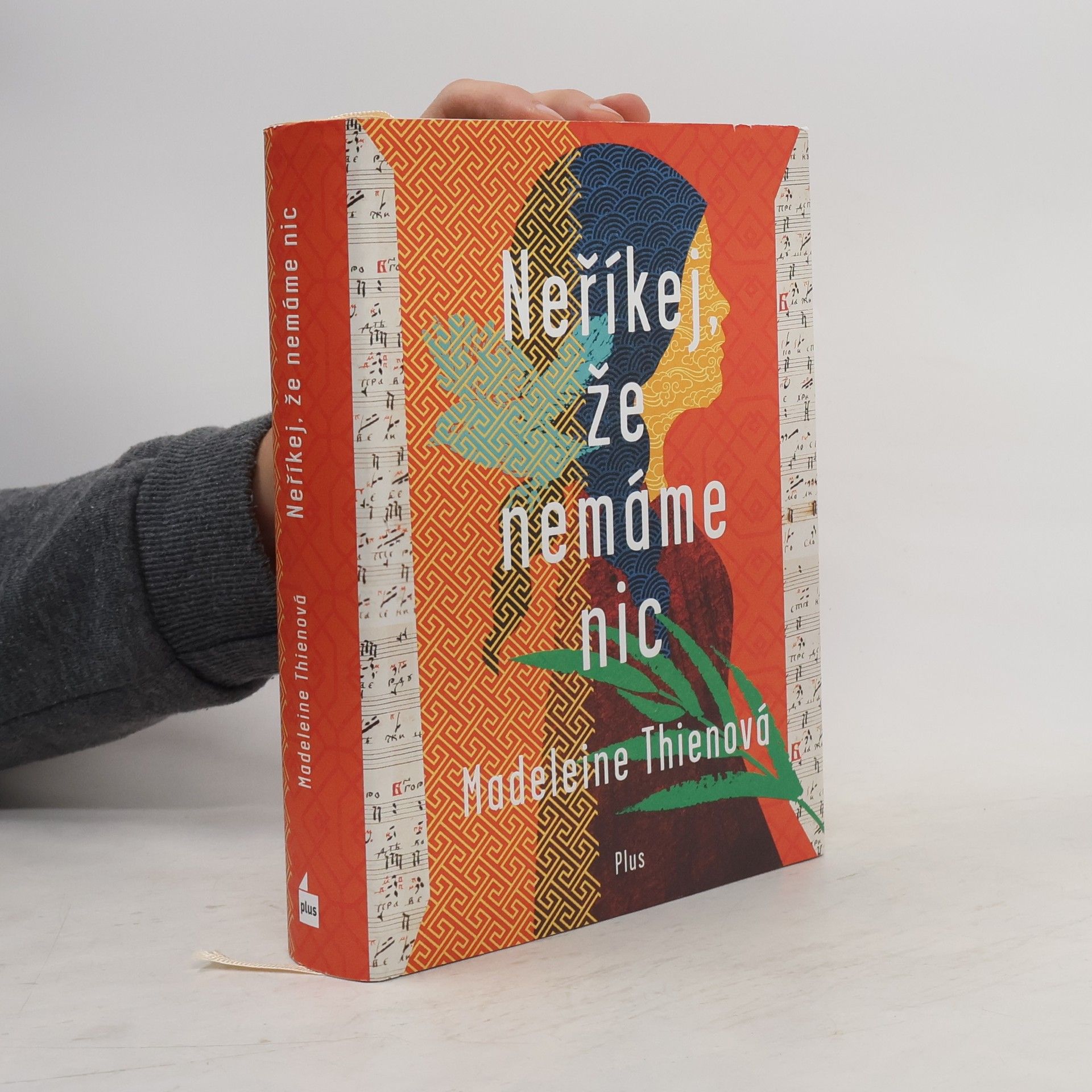 Madeleine Thien Neříkej, že nemáme nic
