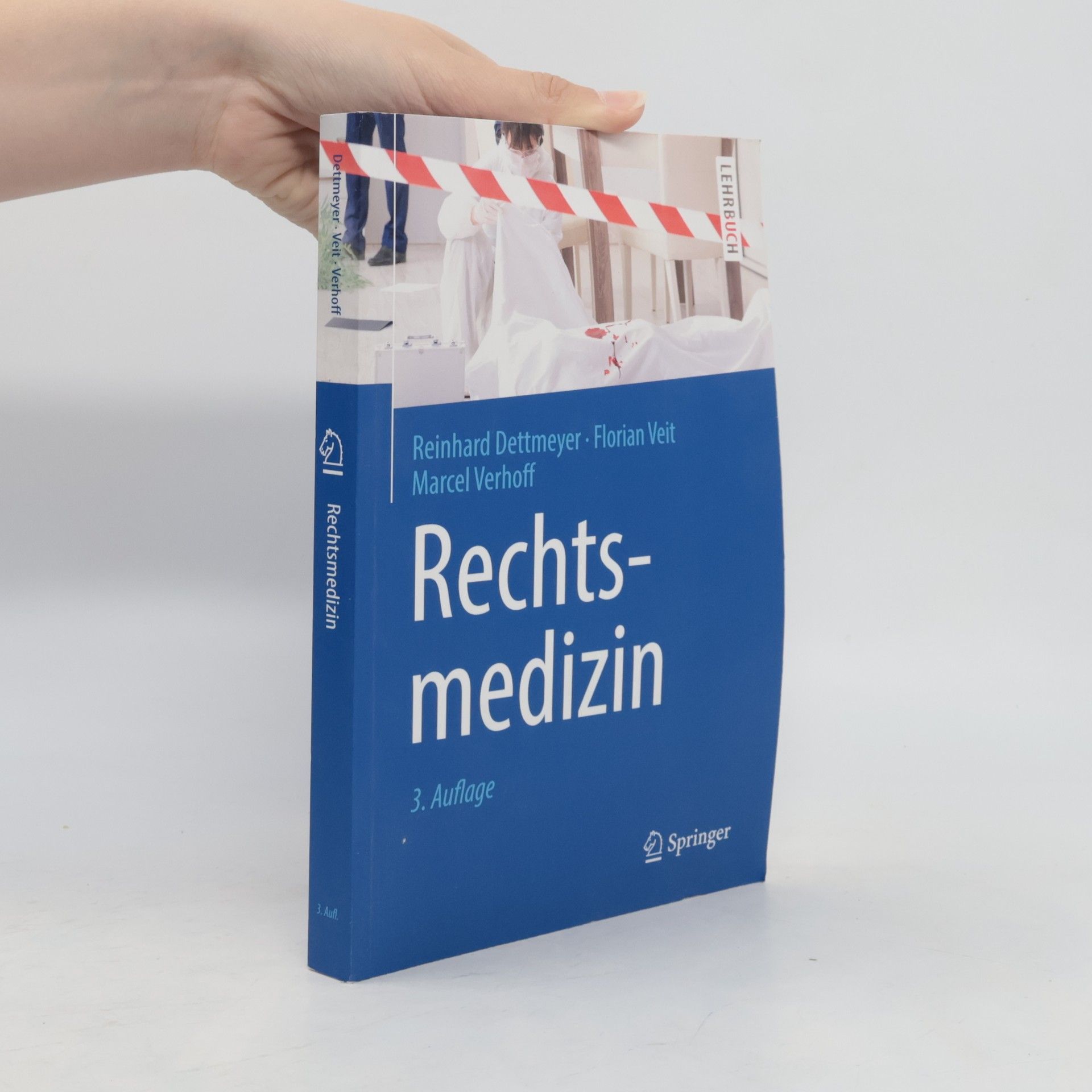 Reinhard Dettmeyer Rechtsmedizin