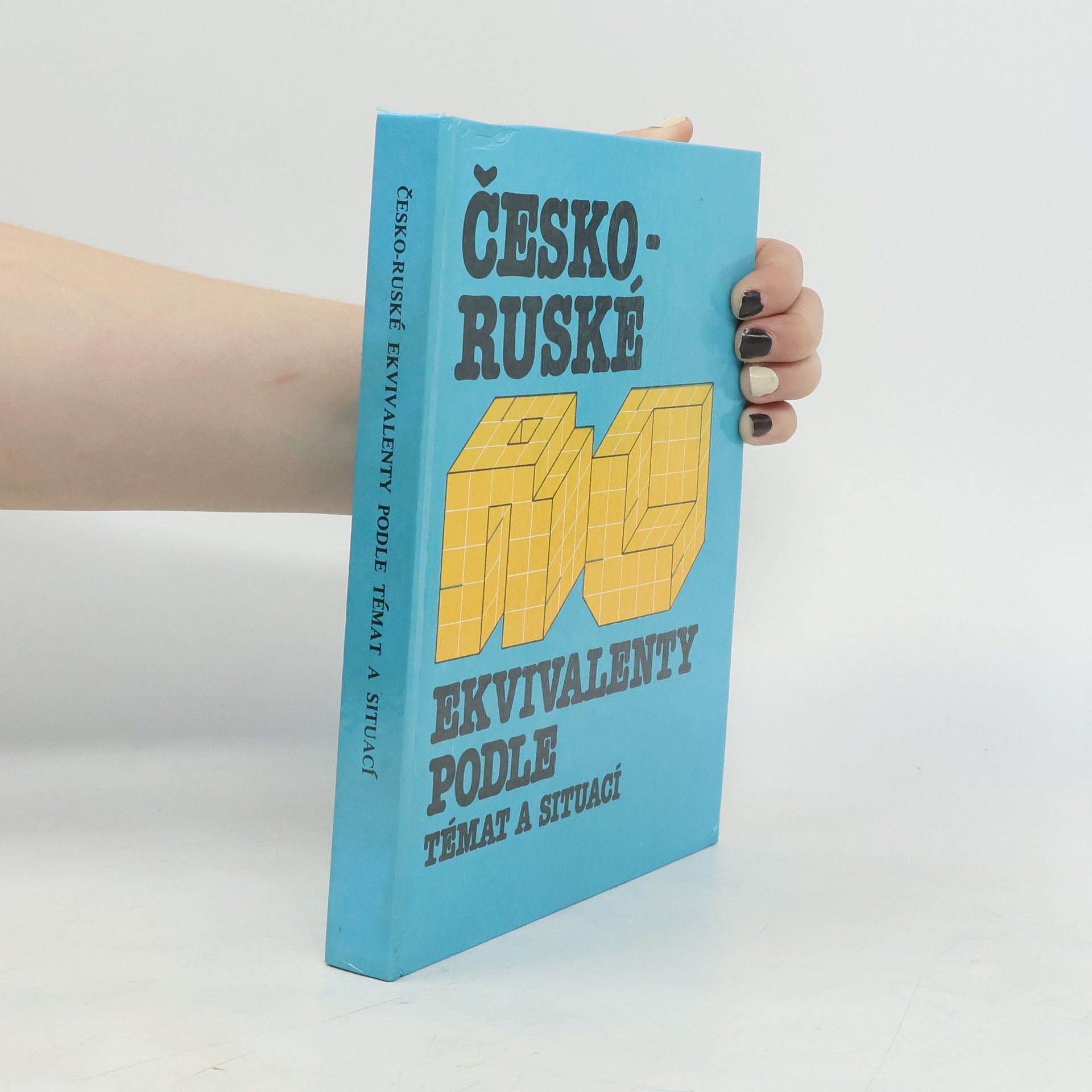 Artem Rubenovič Arutjunov Česko-ruské ekvivalenty podle témat a situací