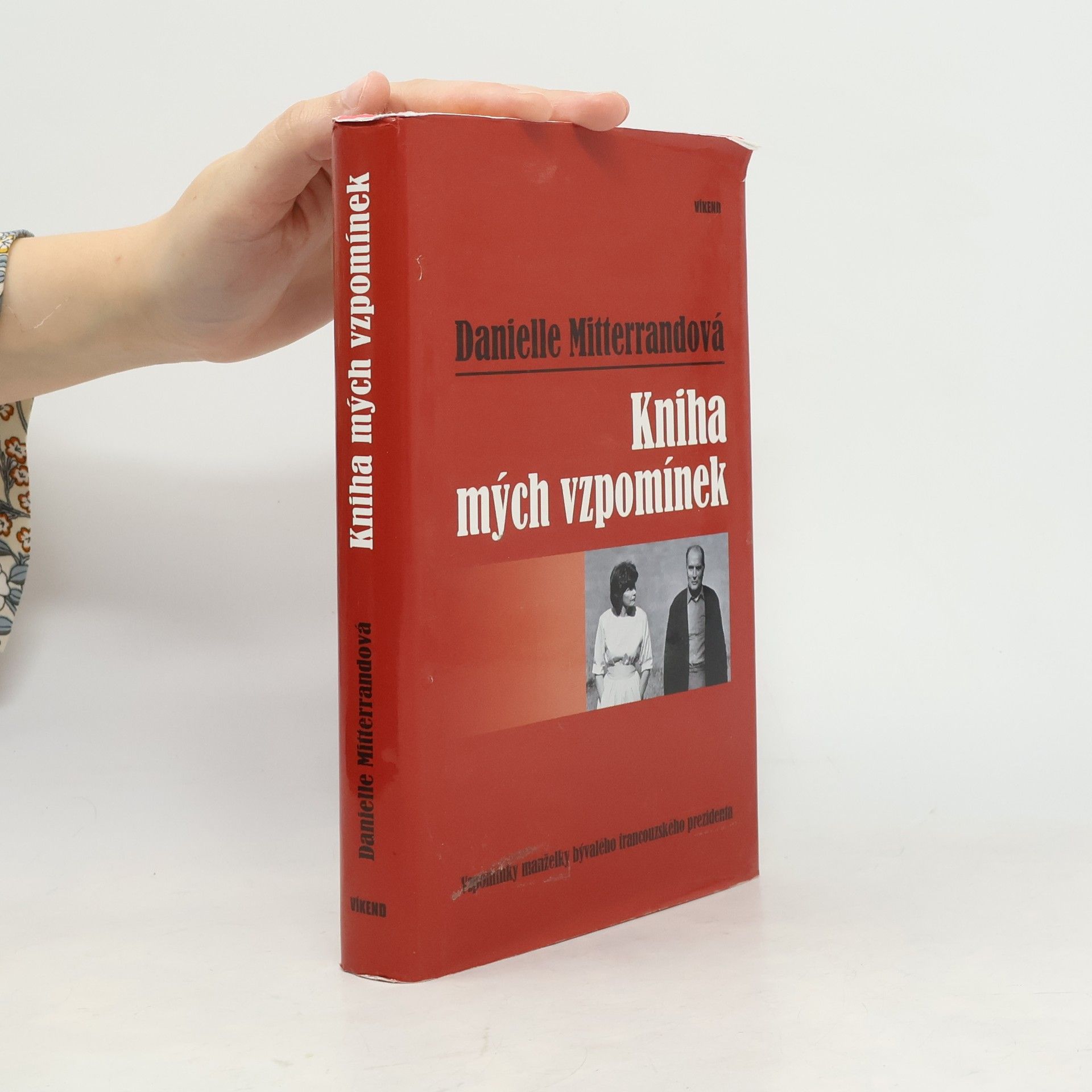 Danielle Mitterrand Kniha mých vzpomínek