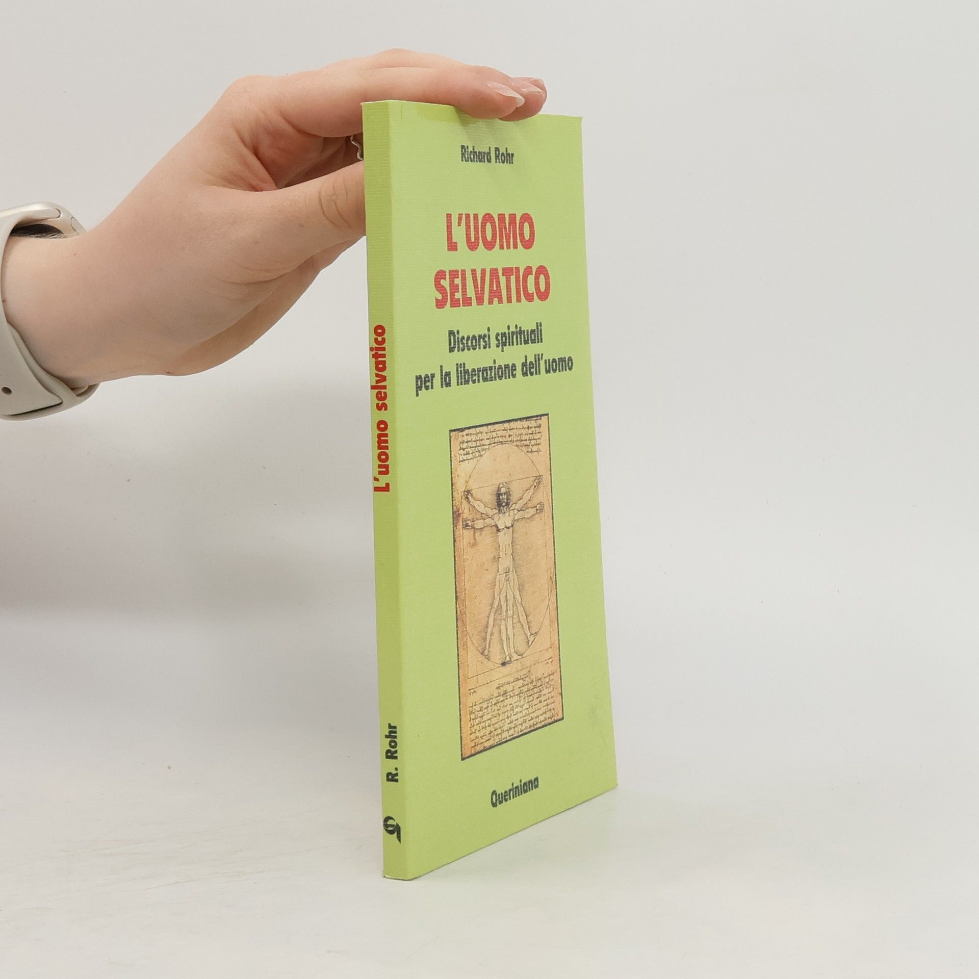 Richard Rohr Nuovi saggi Queriniana: L'uomo selvatico