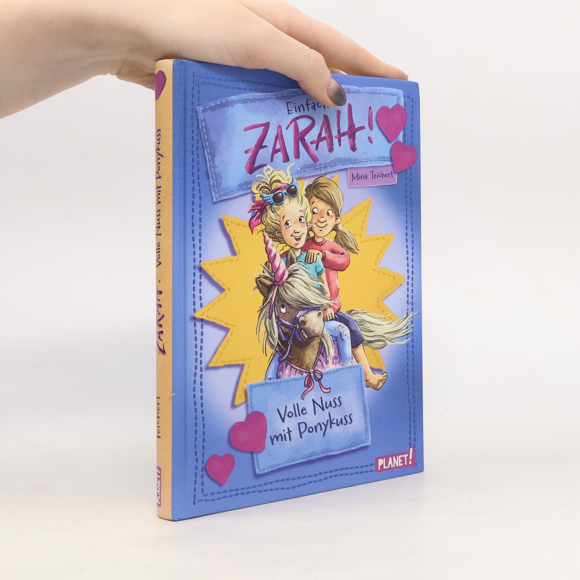 Mina Teichert Einfach Zarah! 2: Volle Nuss mit Ponykuss