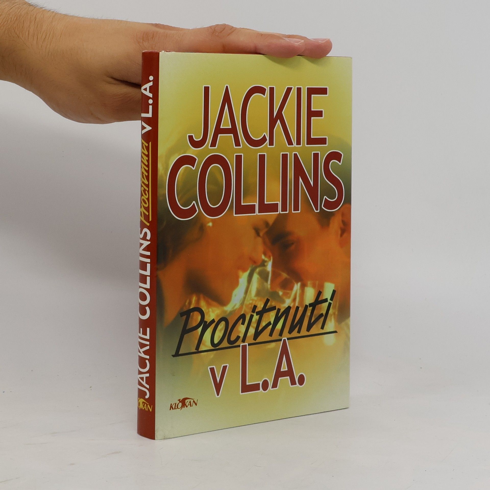 Jackie Collins Procitnutí v L.A.