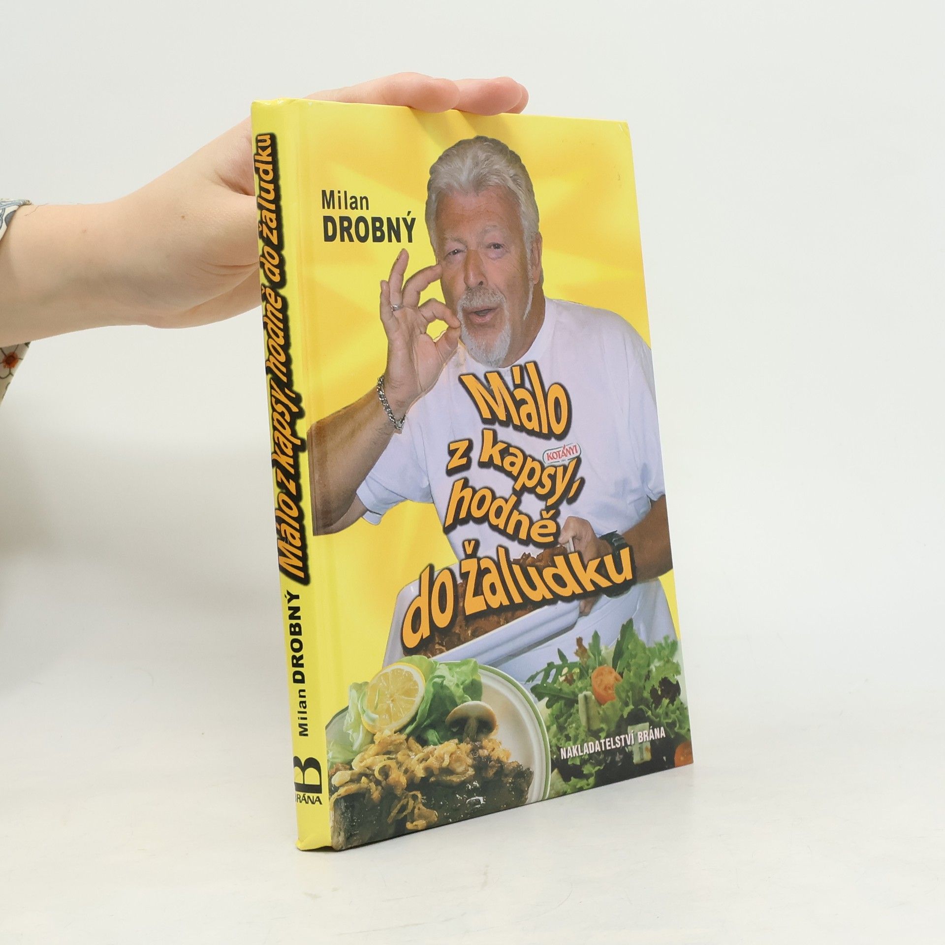 Málo z kapsy, hodně do žaludku