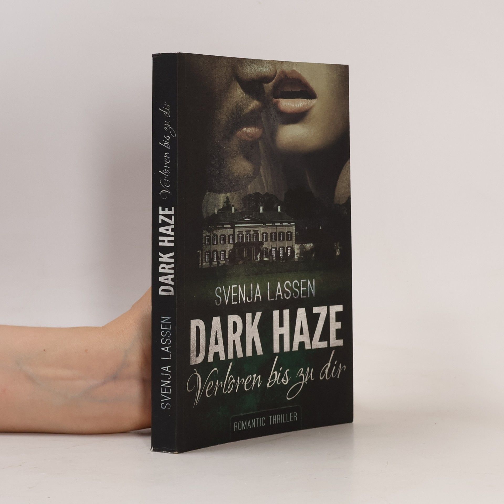 Svenja Lassen Dark haze - Verloren bis zu dir