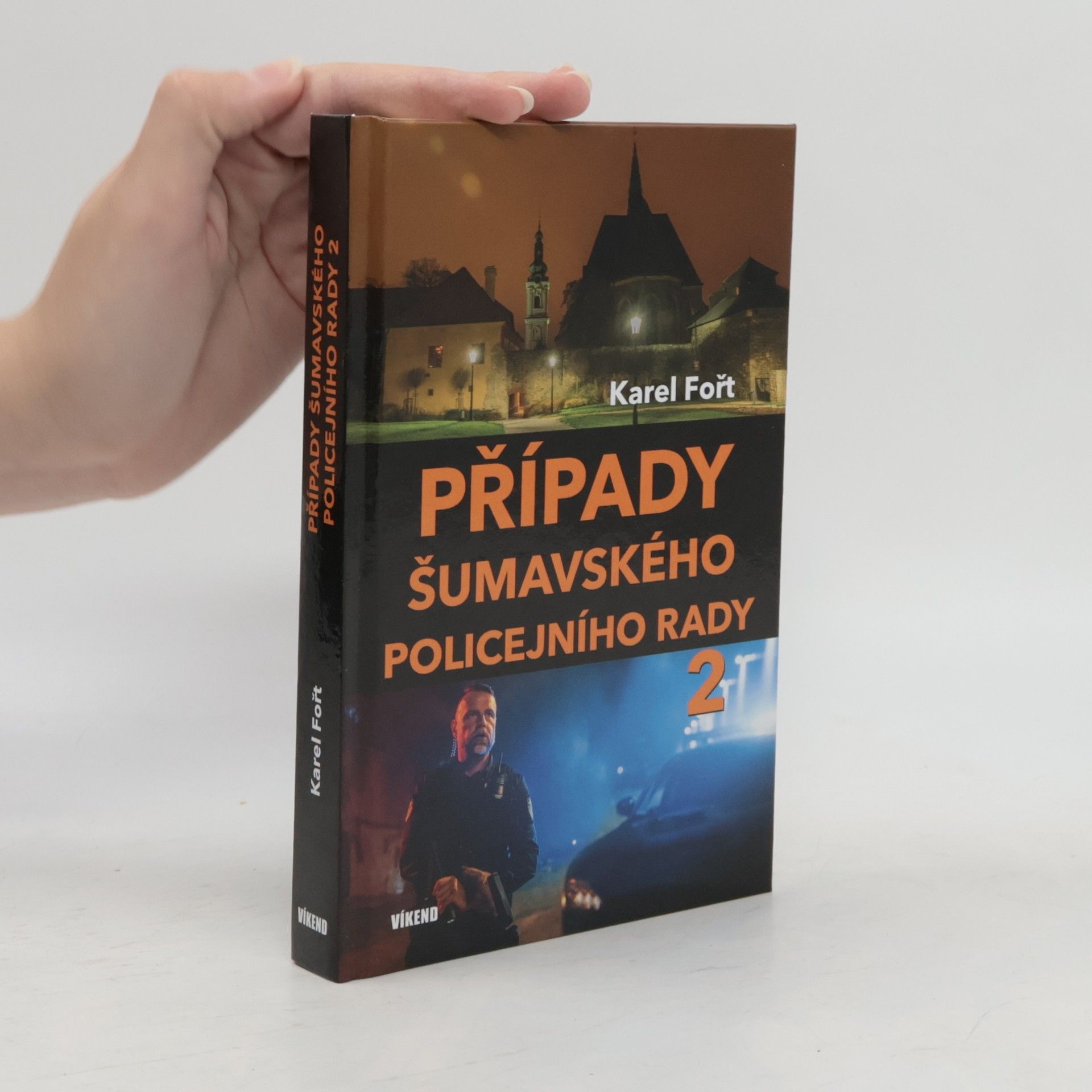 Karel Fořt Případy šumavského policejního rady 2