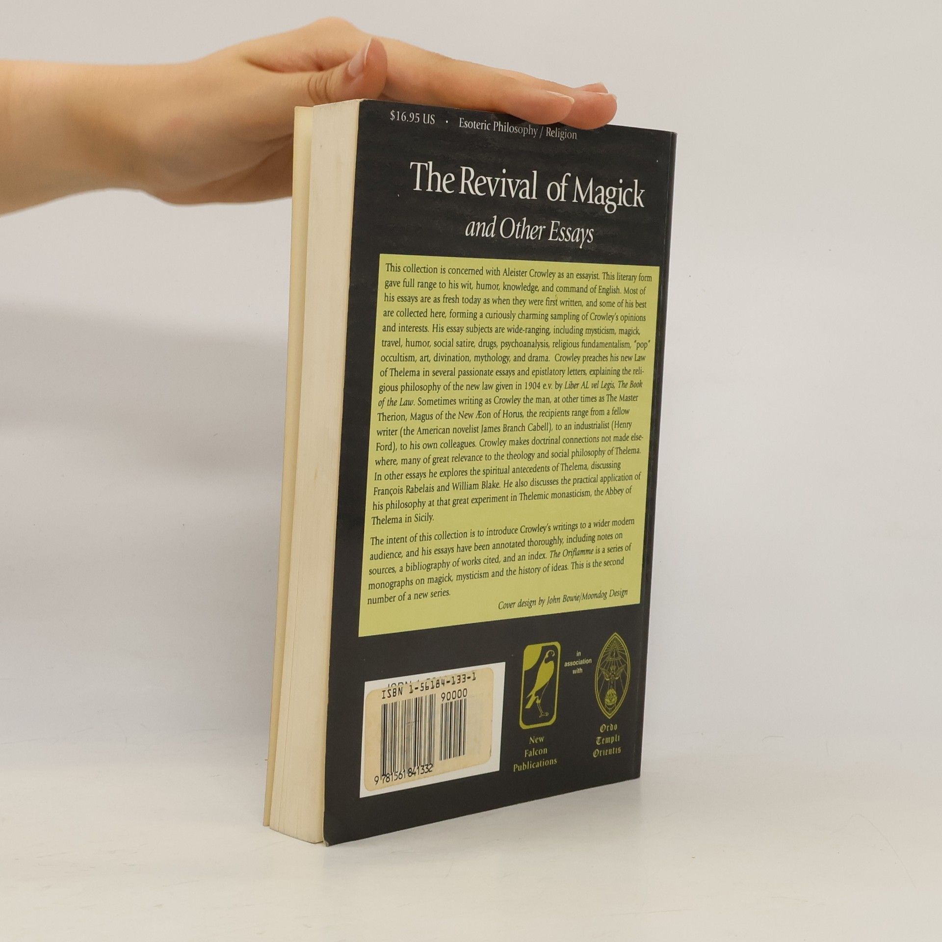 Hymenaeus Beta Oriflamme - 2: The Revival of Magick and Other Essays