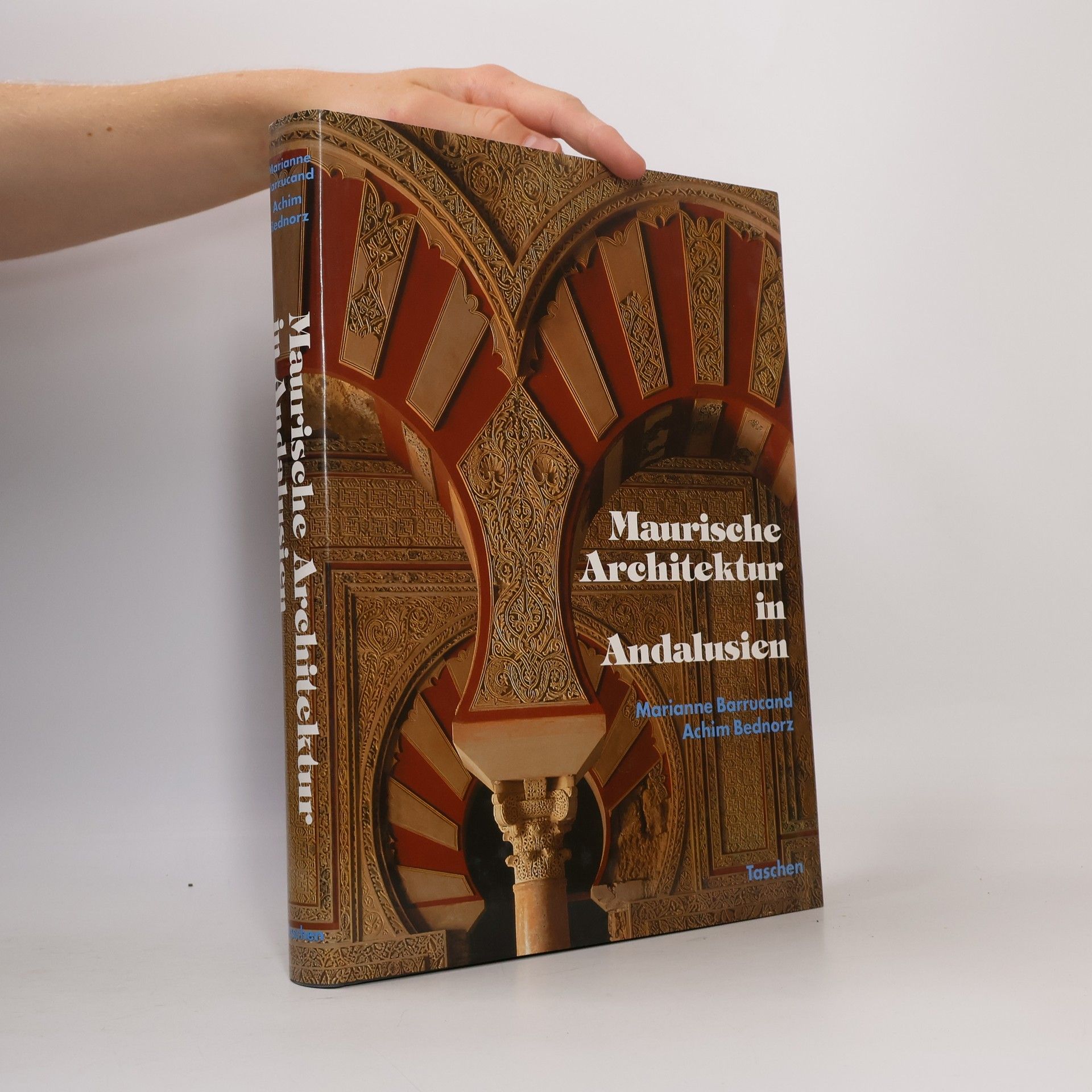 Marianne Barrucand Maurische Architektur in Andalusien
