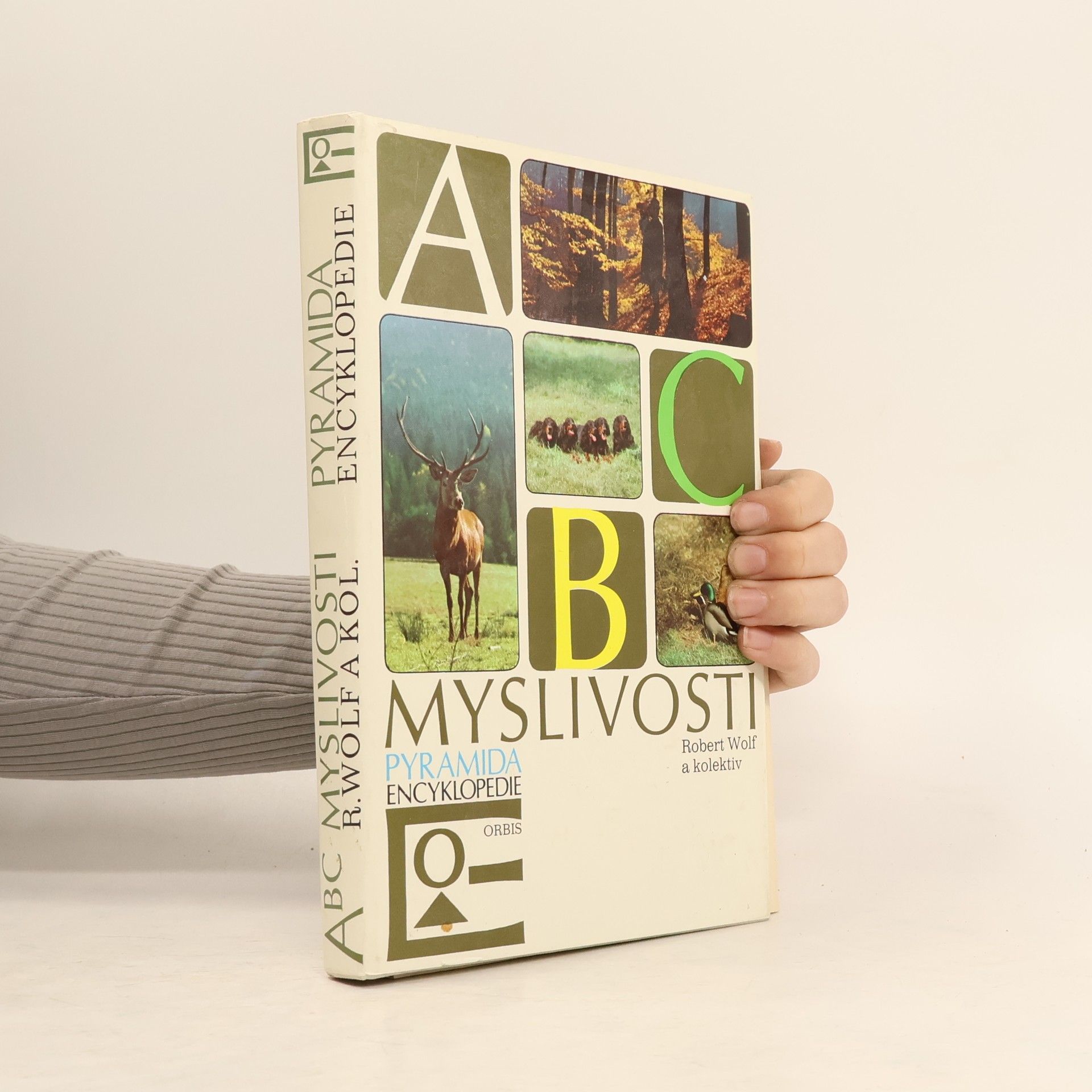 Robert Wolf ABC myslivosti
