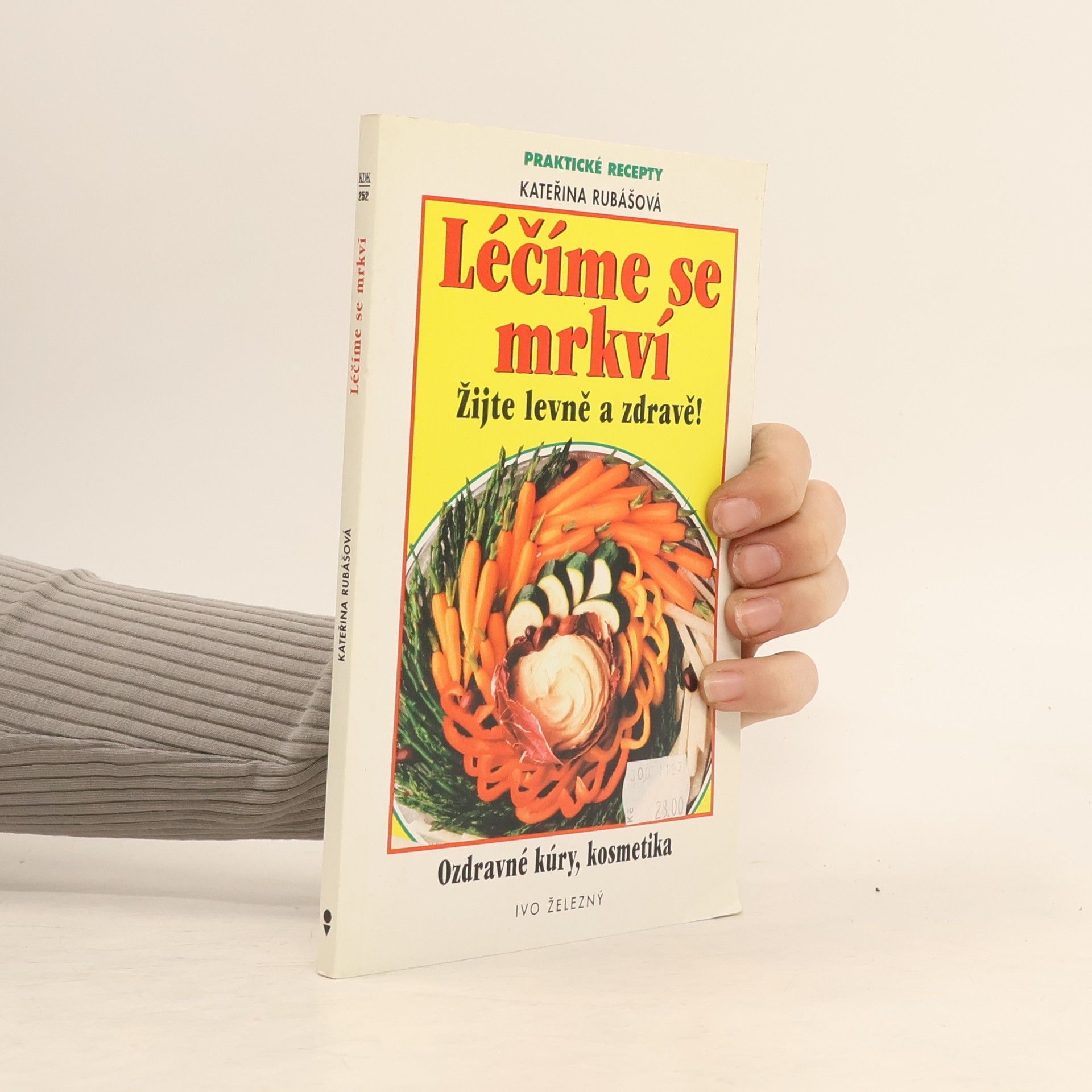 Kateřina Rubášová Léčíme se mrkví