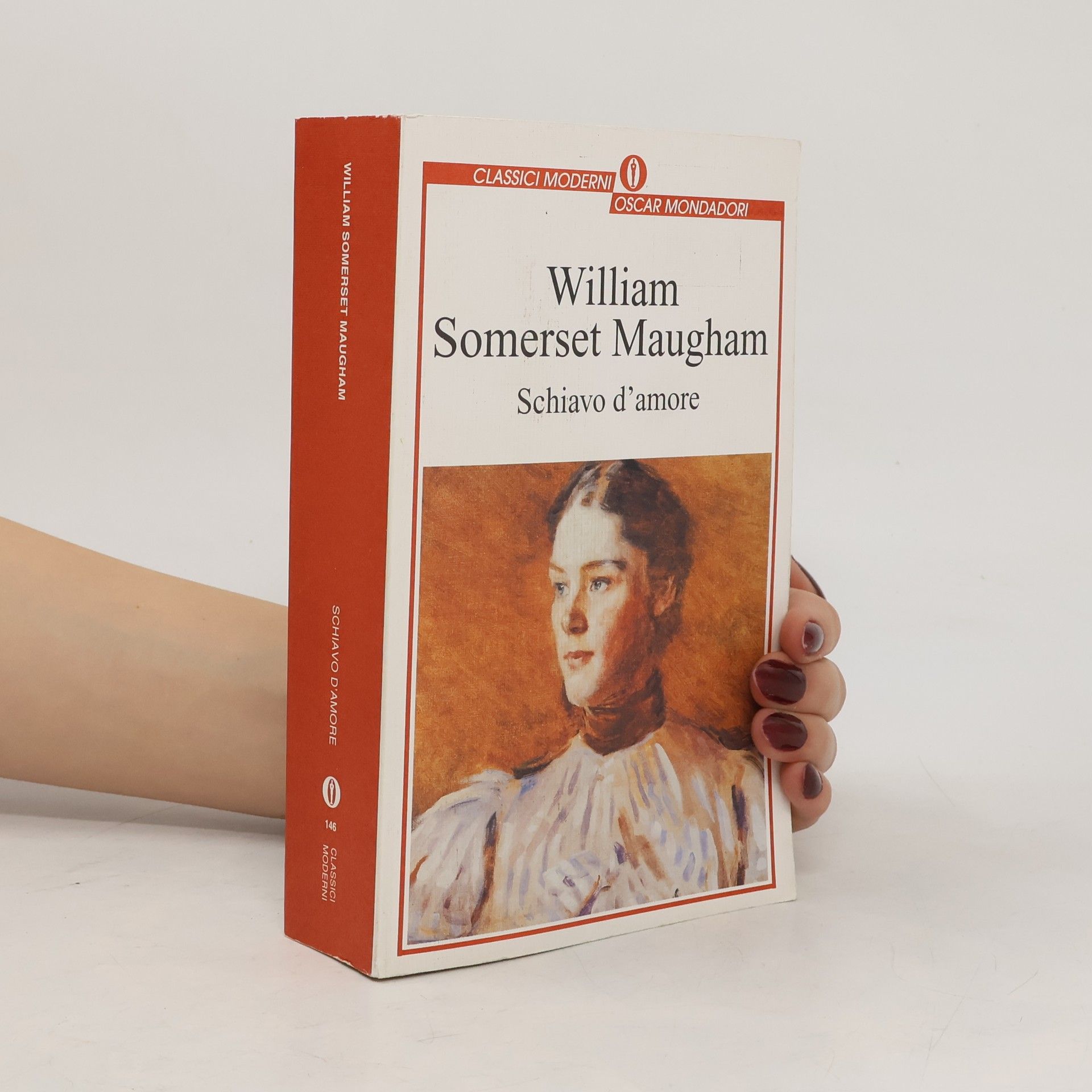 William Somerset Maugham Oscar classici moderni - 146: Schiavo d'amore