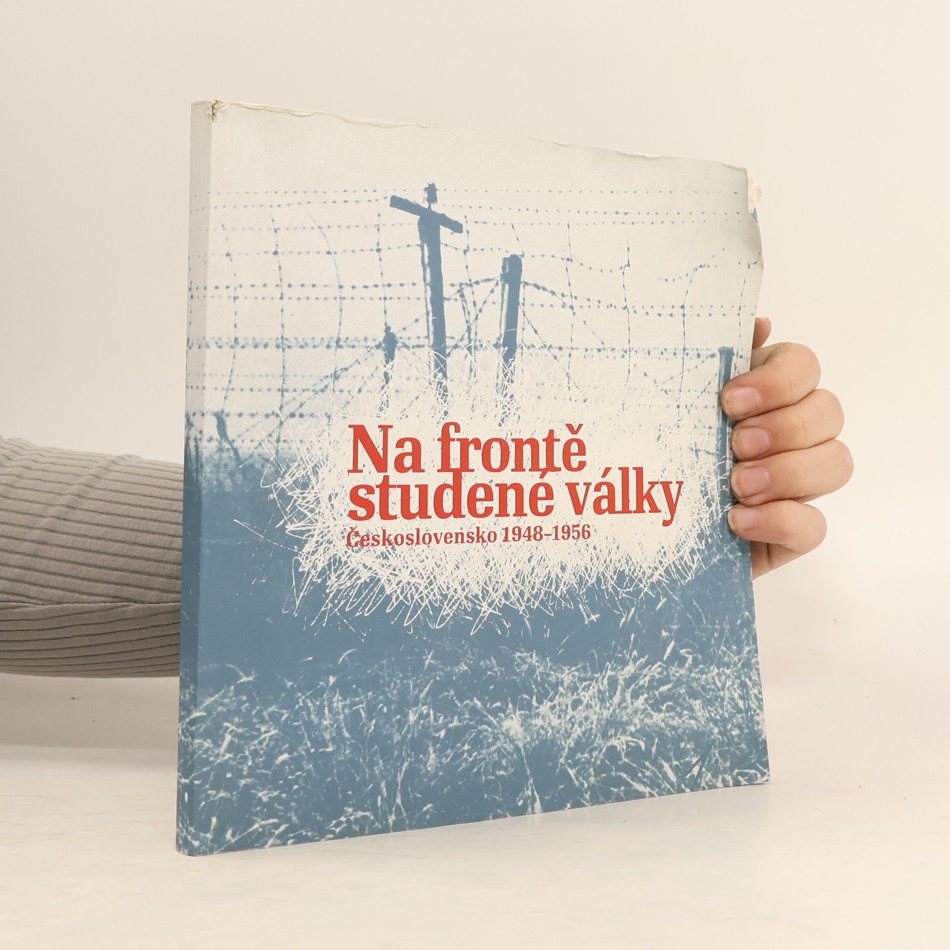 Prokop Tomek Na frontě studené války. Československo 1948-1956