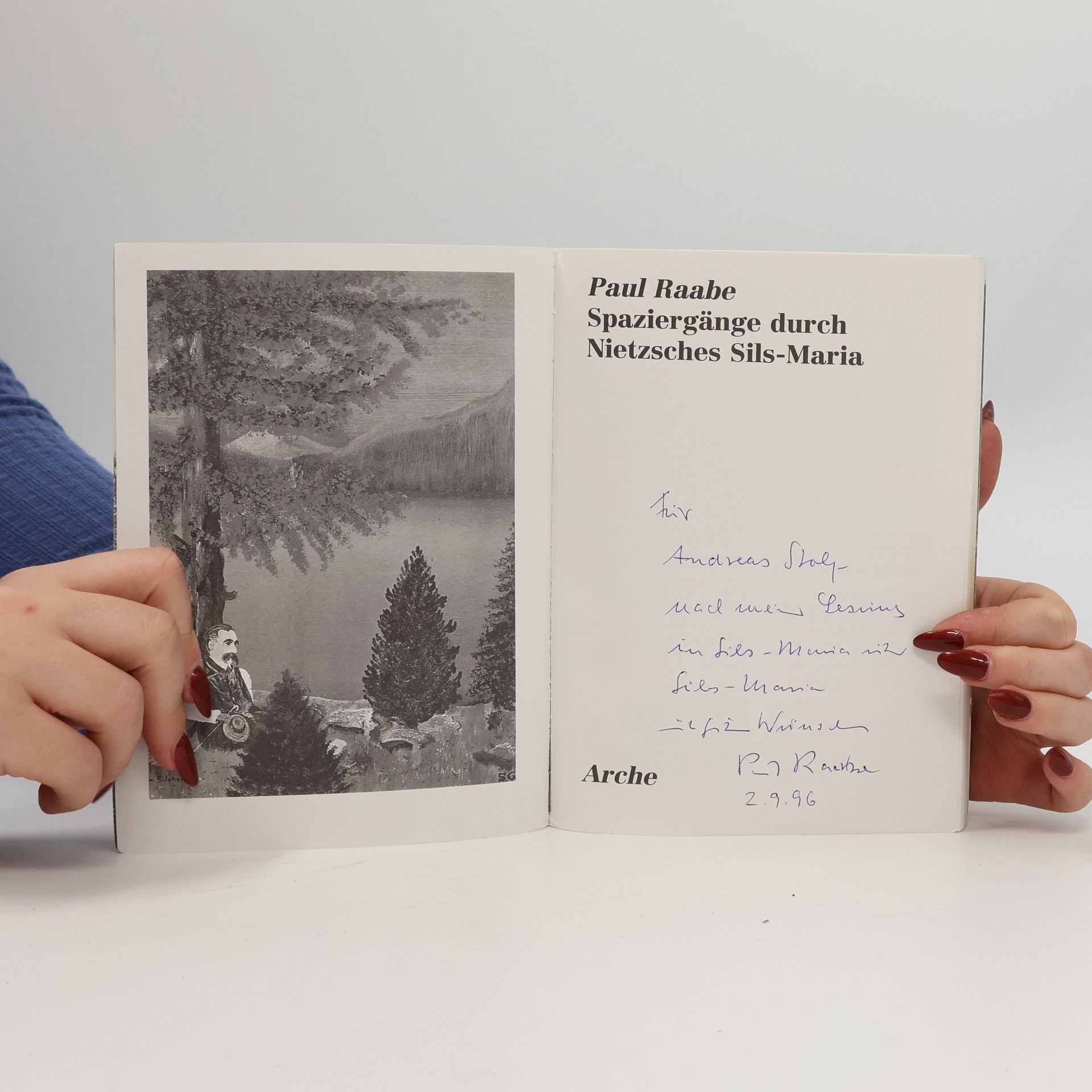 Paul Raabe Spaziergänge durch Nietzsches Sils-Maria