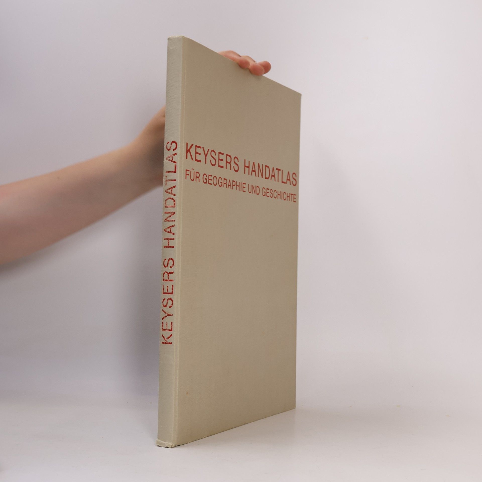 AA.VV. Keysers Handatlas für Geographie und Geschichte