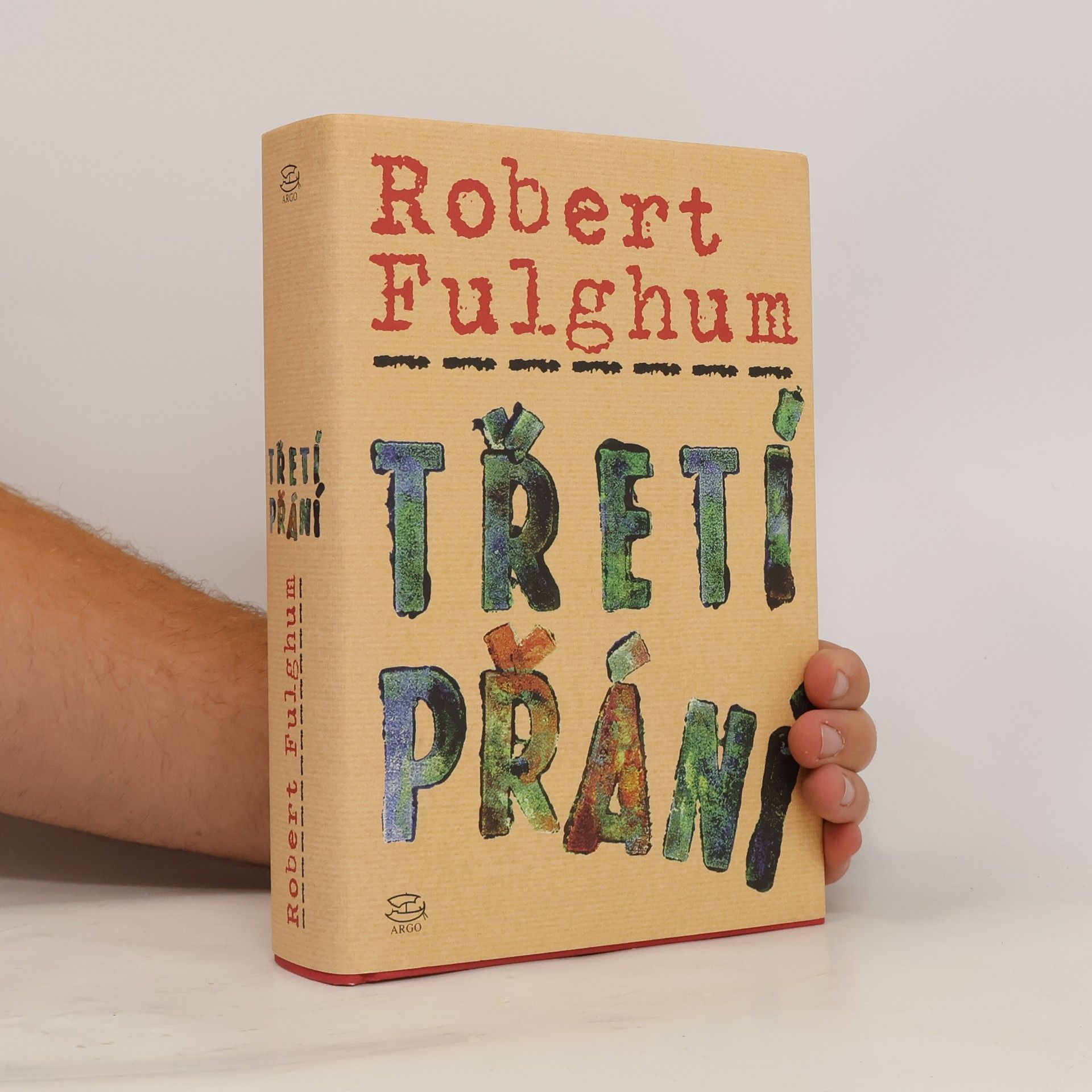 Robert Fulghum Třetí přání