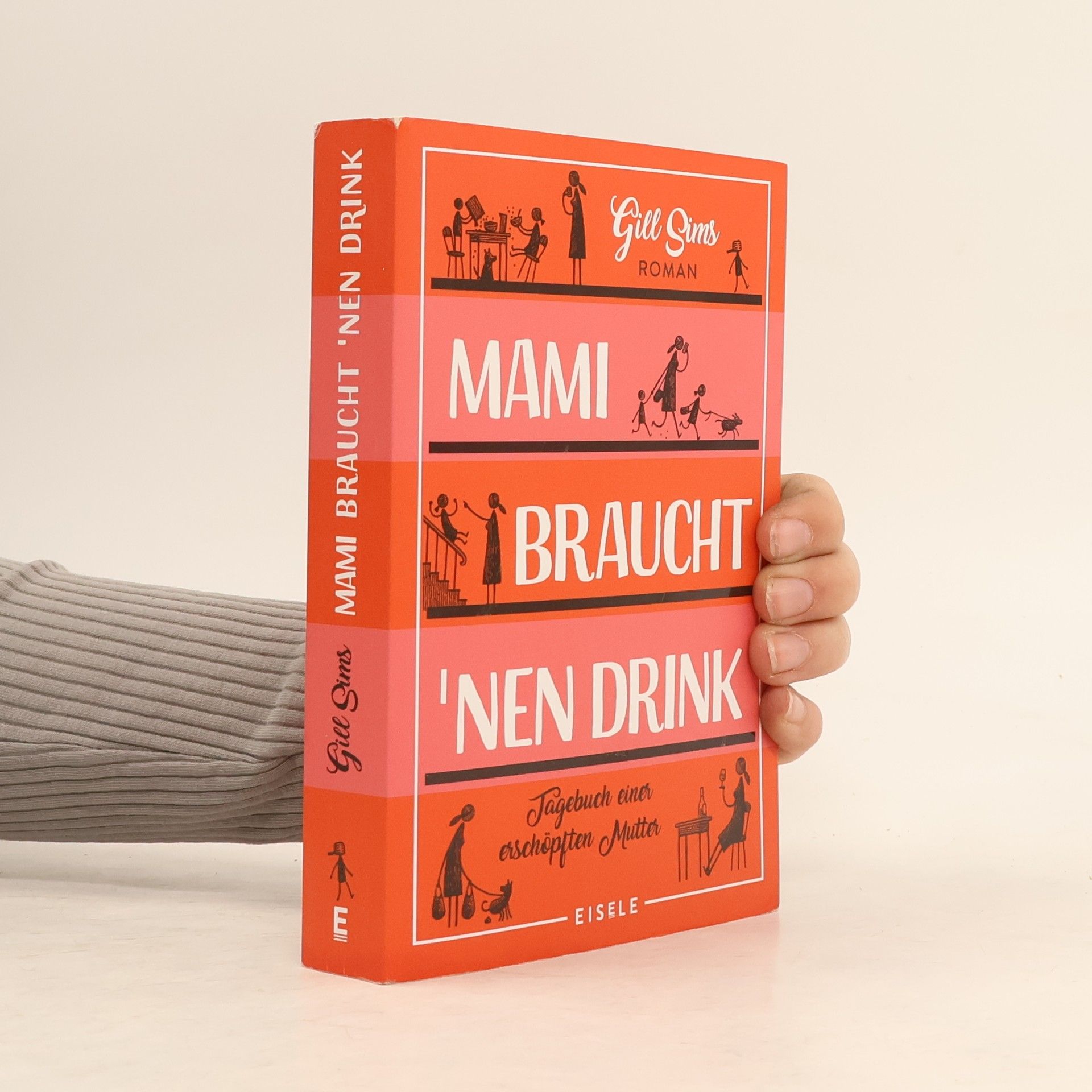 Gill Sims Mami braucht 'nen Drink