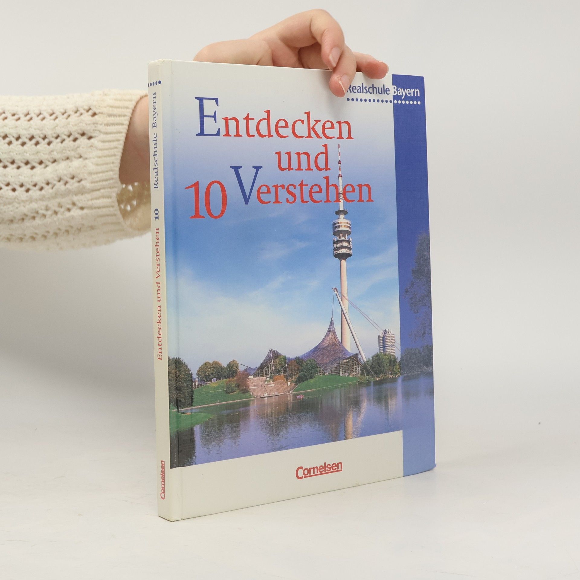 Heike Bruchertseifer Entdecken und Verstehen 10. Geschichtsbuch. Realschule Bayern