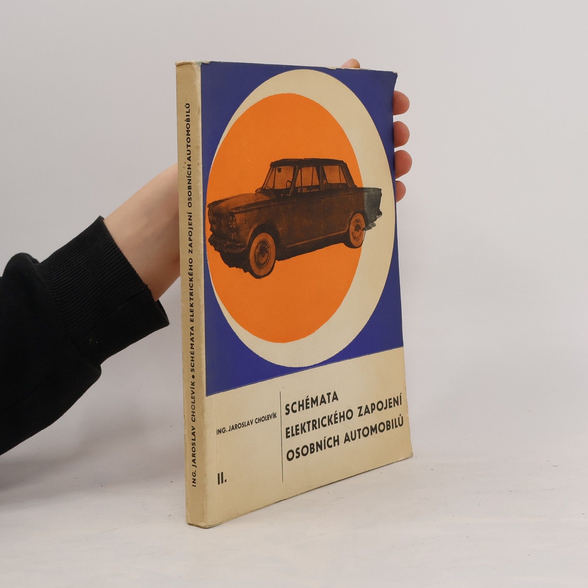 Jaroslav Cholevík Schémata elektrického zapojení osobních automobilů. 2. díl