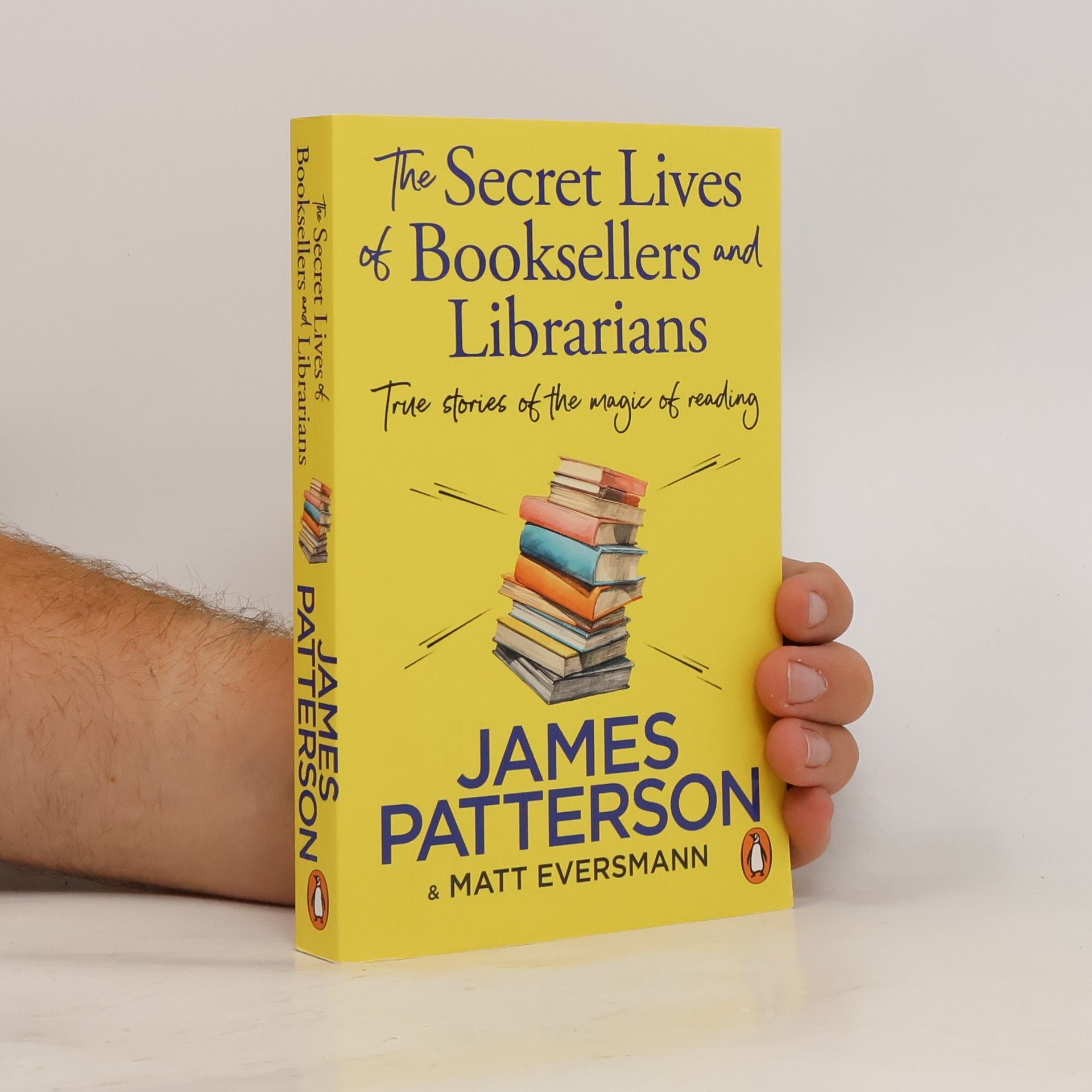 James Patterson The Secret Lives of Booksellers & Librarians
