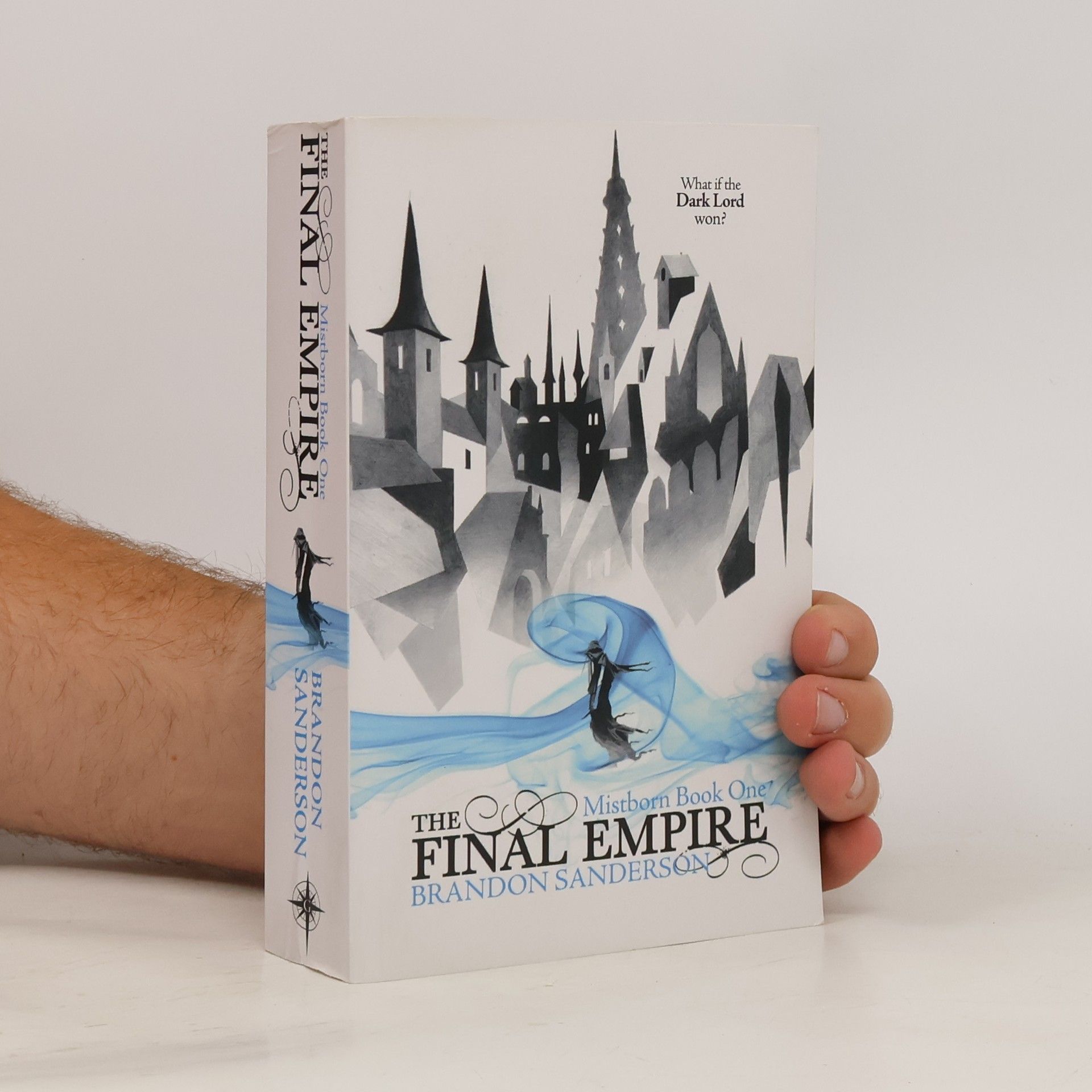 Brandon Sanderson The final empire : Mistborn book one