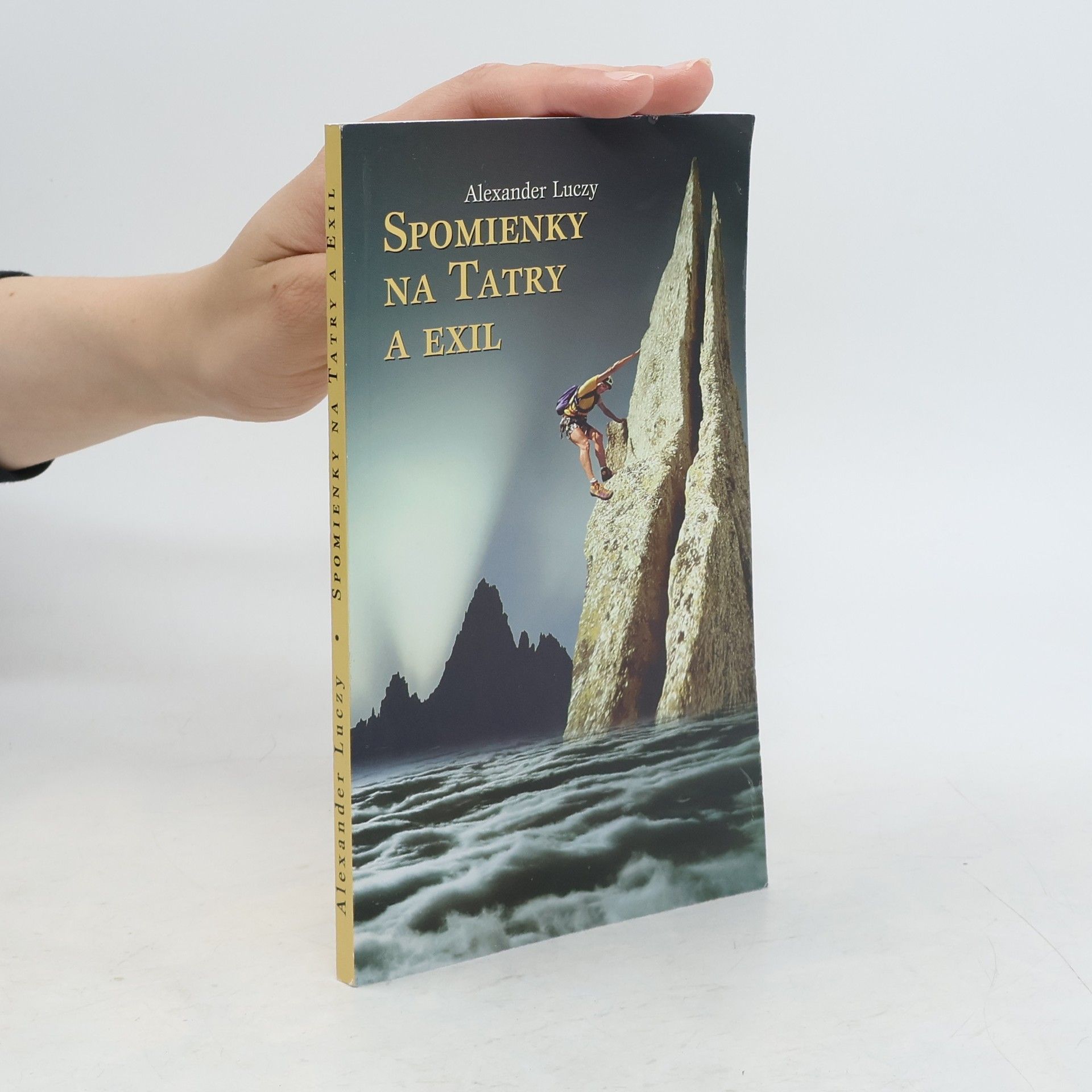 Alexander Luczy Spomienky na Tatry a exil