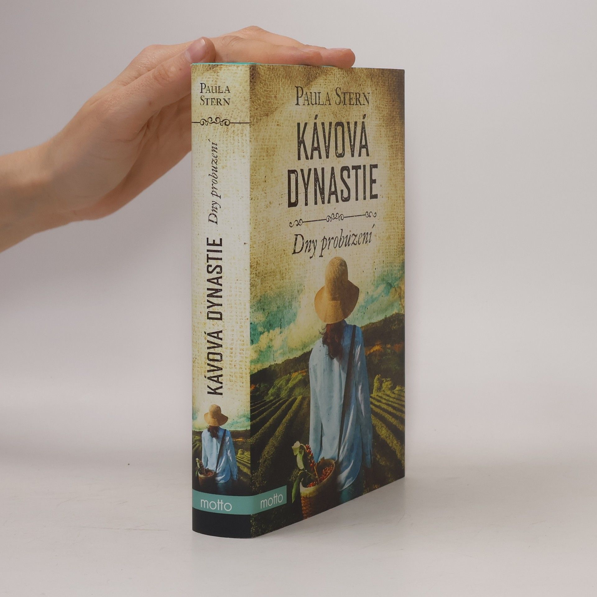 Paula Stern Kávová dynastie. Dny probuzení