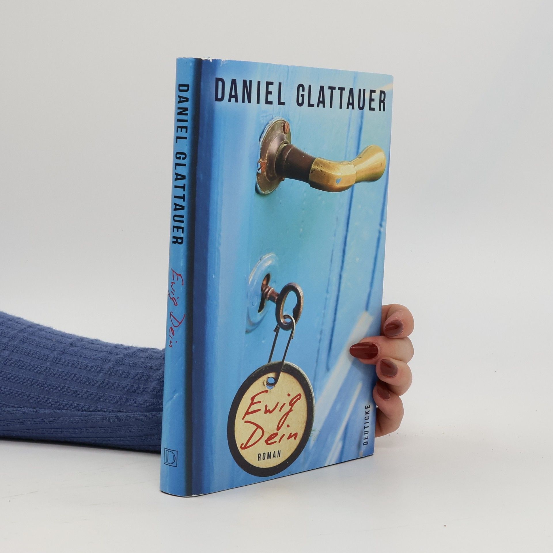 Daniel Glattauer Ewig Dein